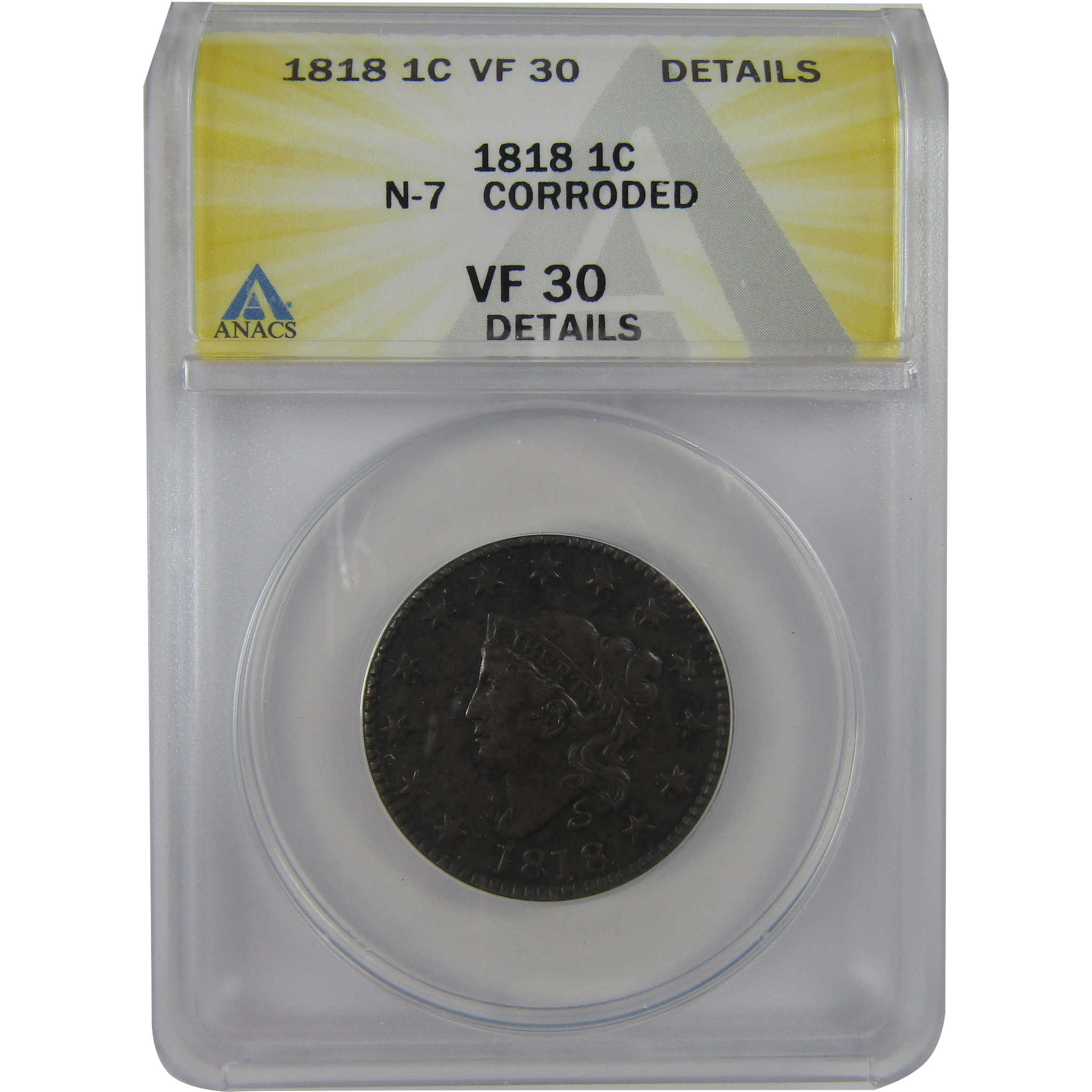 1818 N-7 Coronet Head Large Cent VF 30 Details ANACS SKU:CPC1199