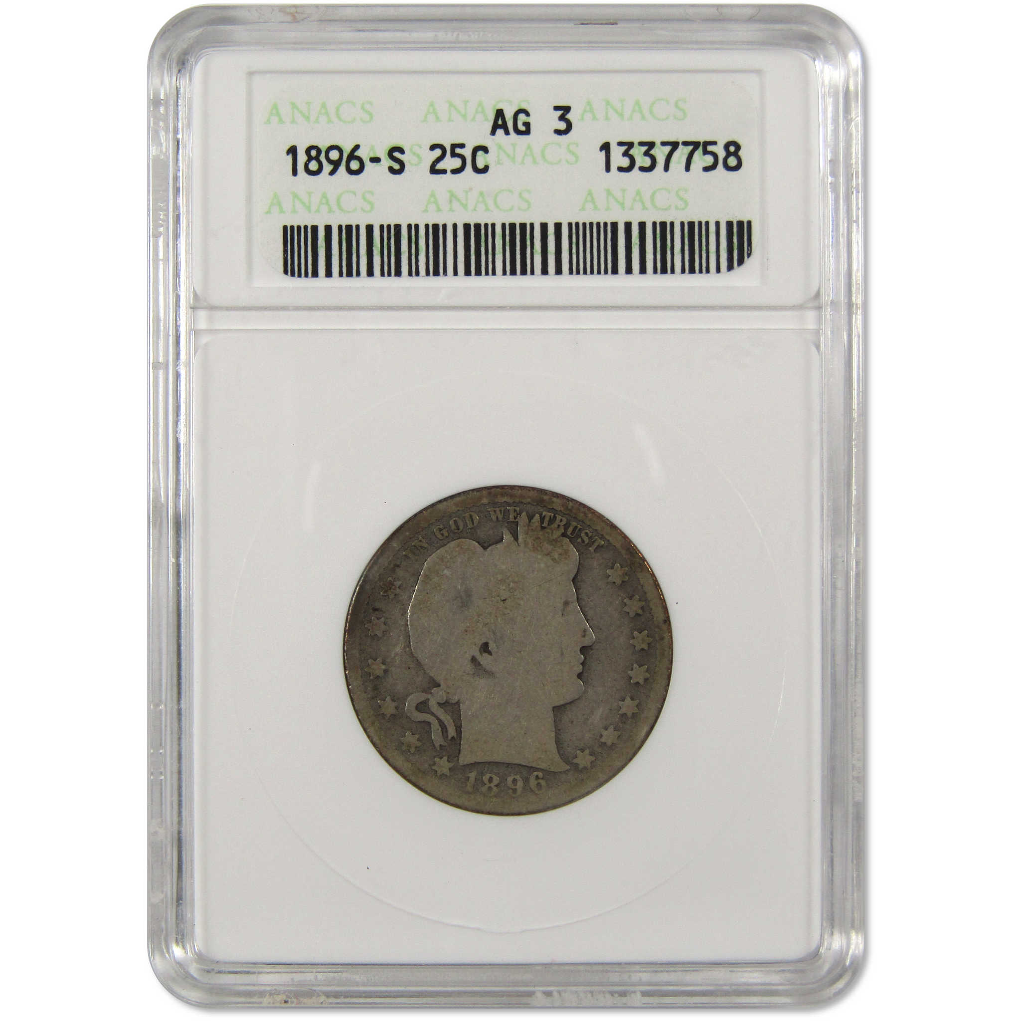 1896 S Barber Quarter AG 3 ANACS 90% Silver 25c Coin SKU:I9483