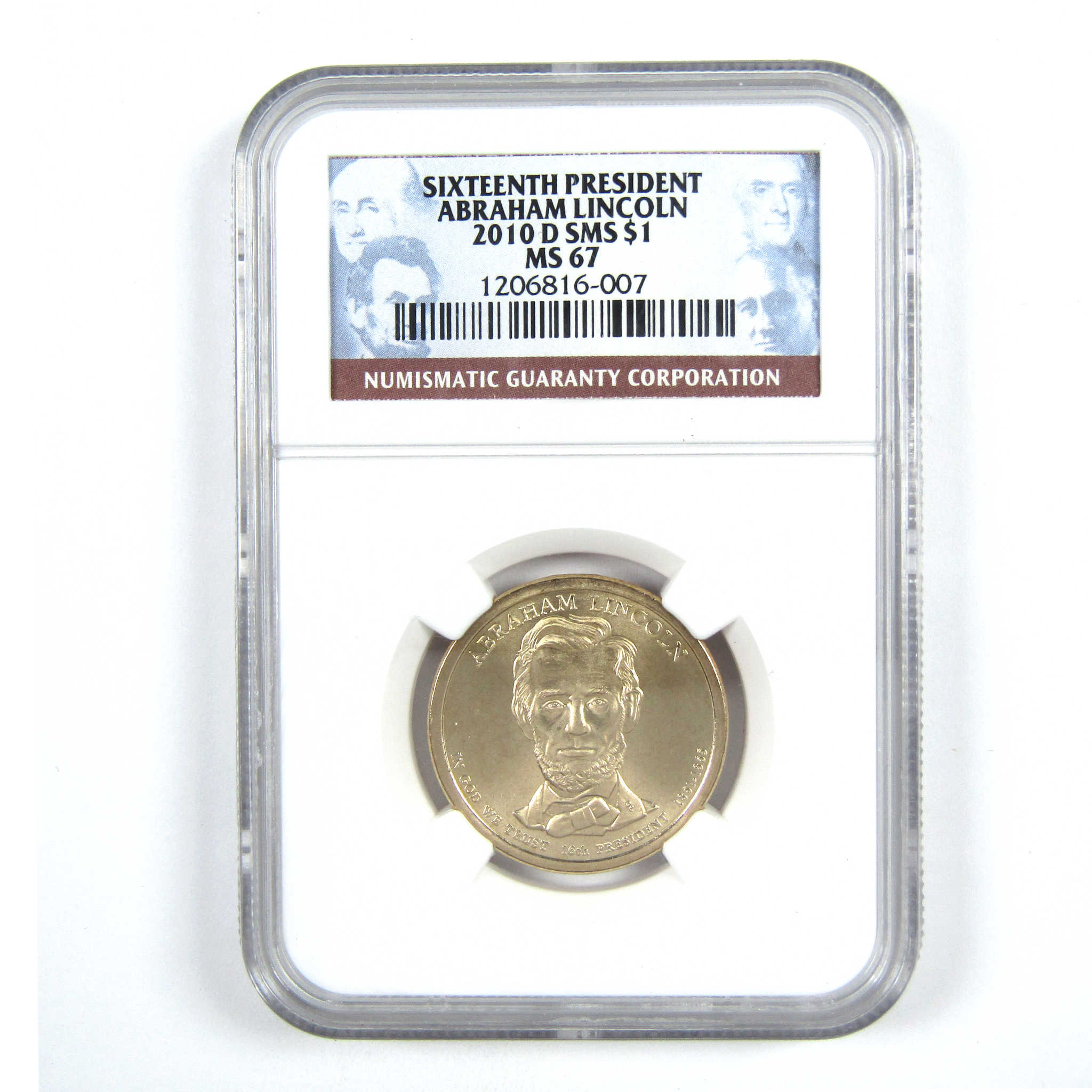 2010 D Abraham Lincoln SMS Presidential Dollar MS 67 NGC SKU:CPC7671
