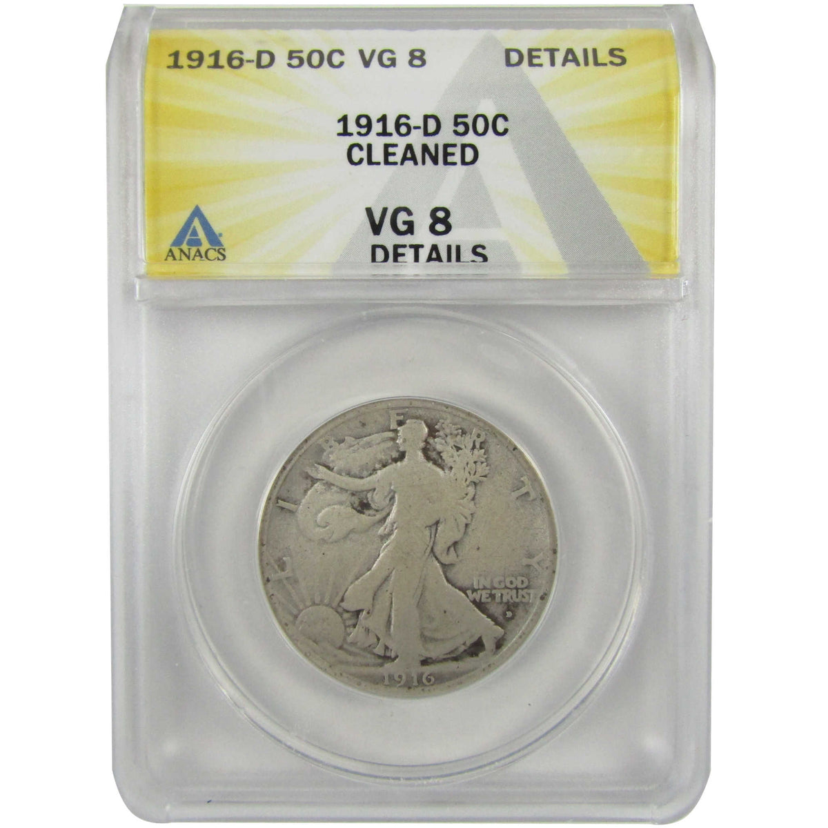1916 D Liberty Walking Silver 50c VG 8 Details ANACS SKU:I28576