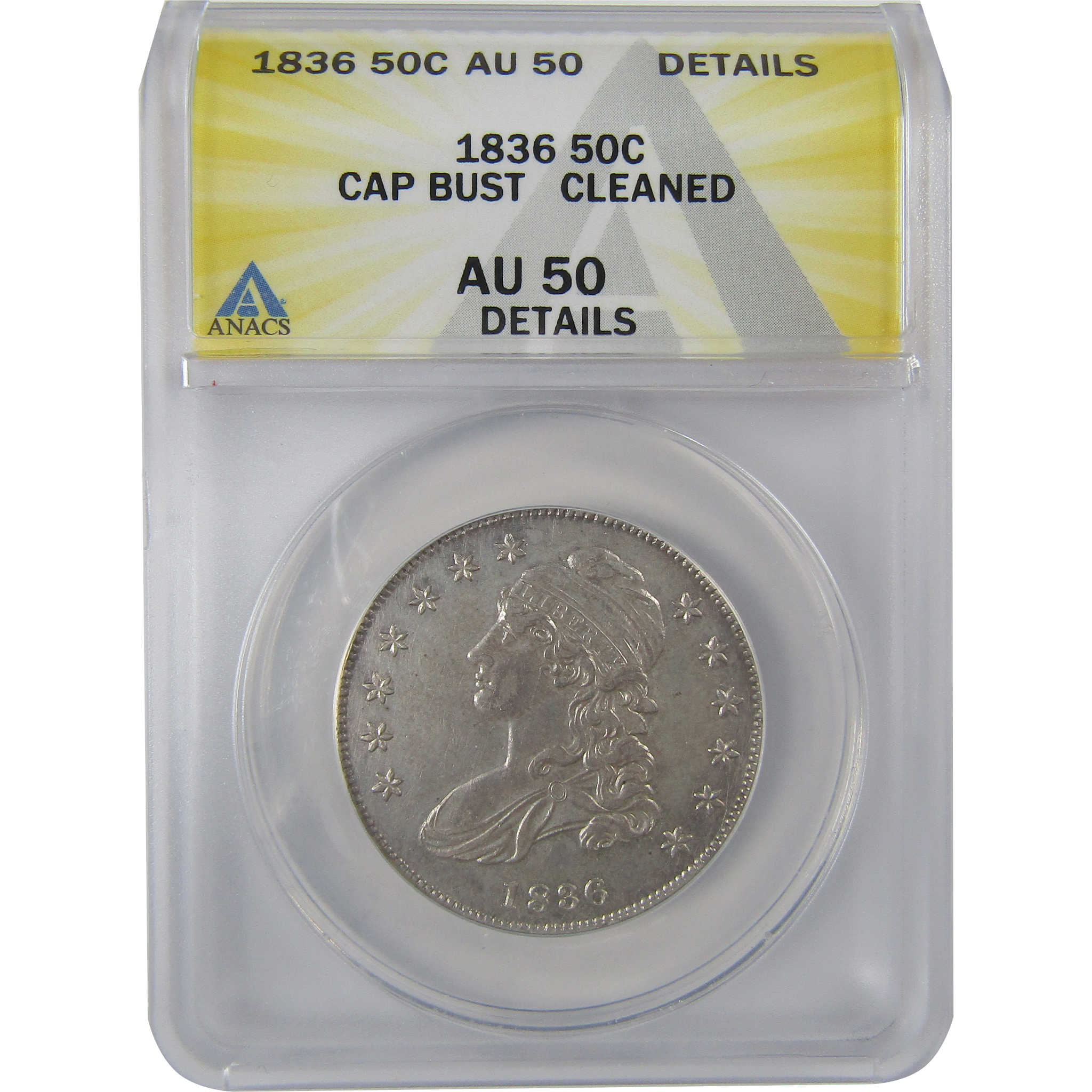 1836 Lettered Edge Capped Bust 50C AU 50 Details ANACS SKU:CPC1147