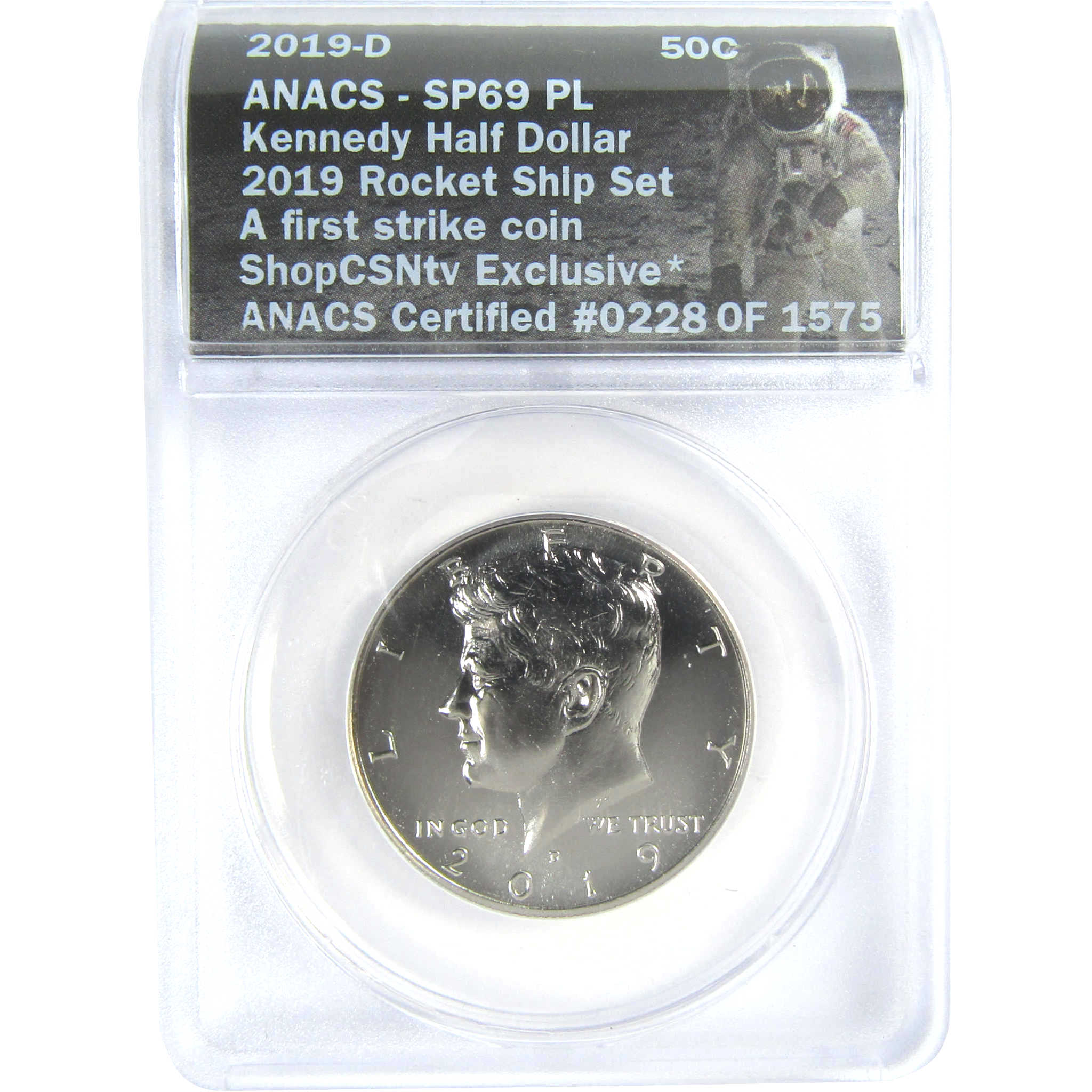 2019 D Kennedy Half Dollar SP 69 PL ANACS First Strike SKU:CPC9356