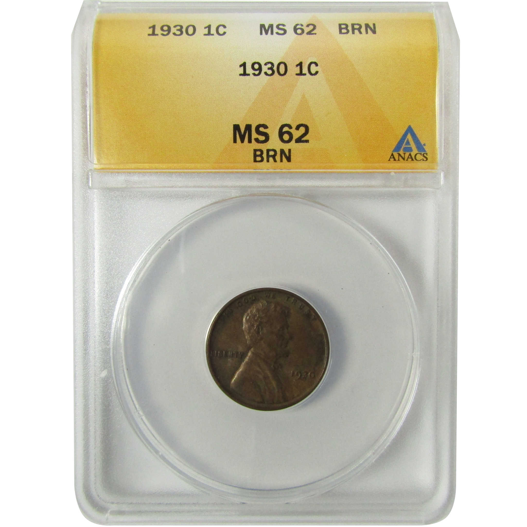 1930 Lincoln Wheat Cent MS 62 BN ANACS Uncirculated Penny SKU:I28439