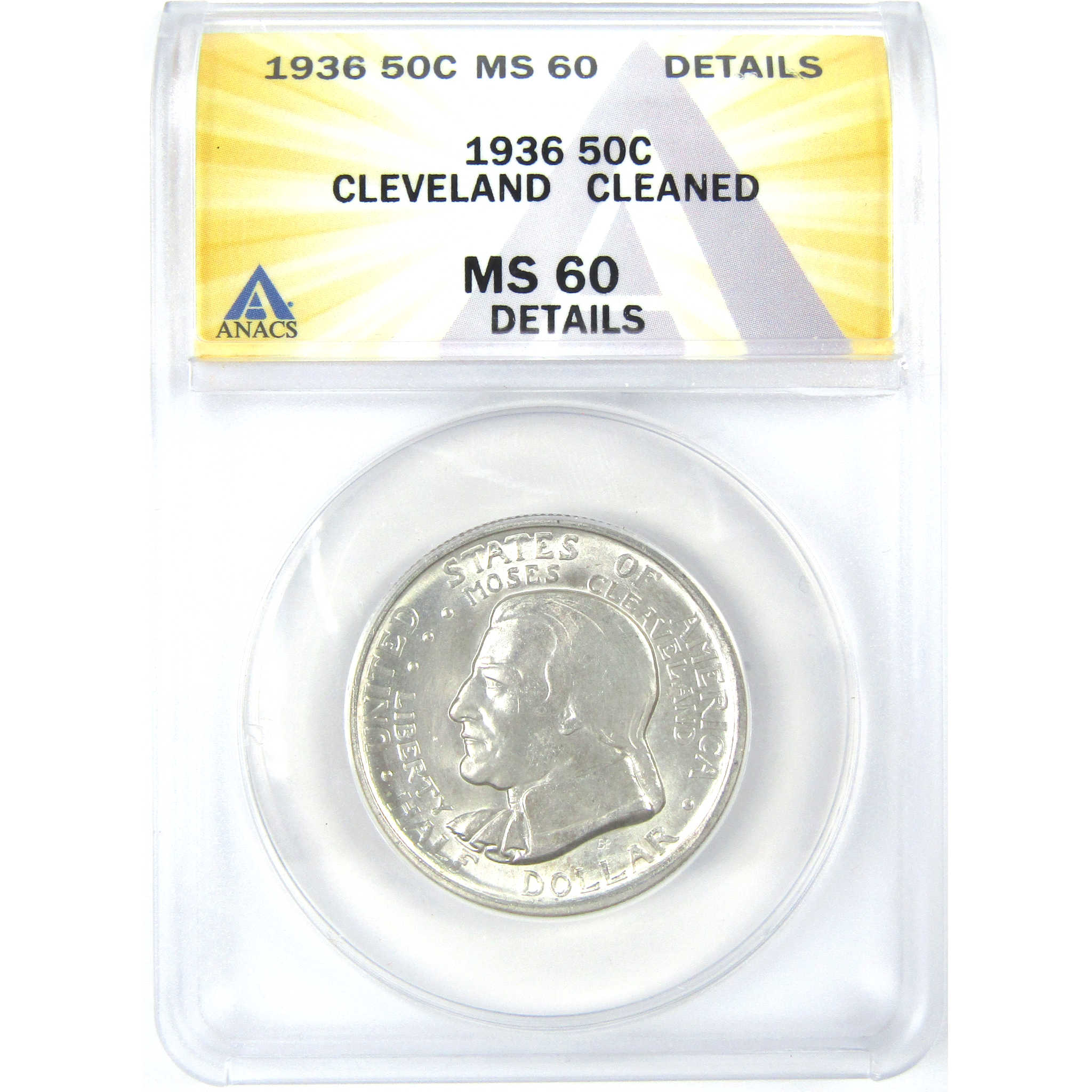 Cleveland Centennial Commemorative 1936 MS 60 Details ANACS SKU:I16253