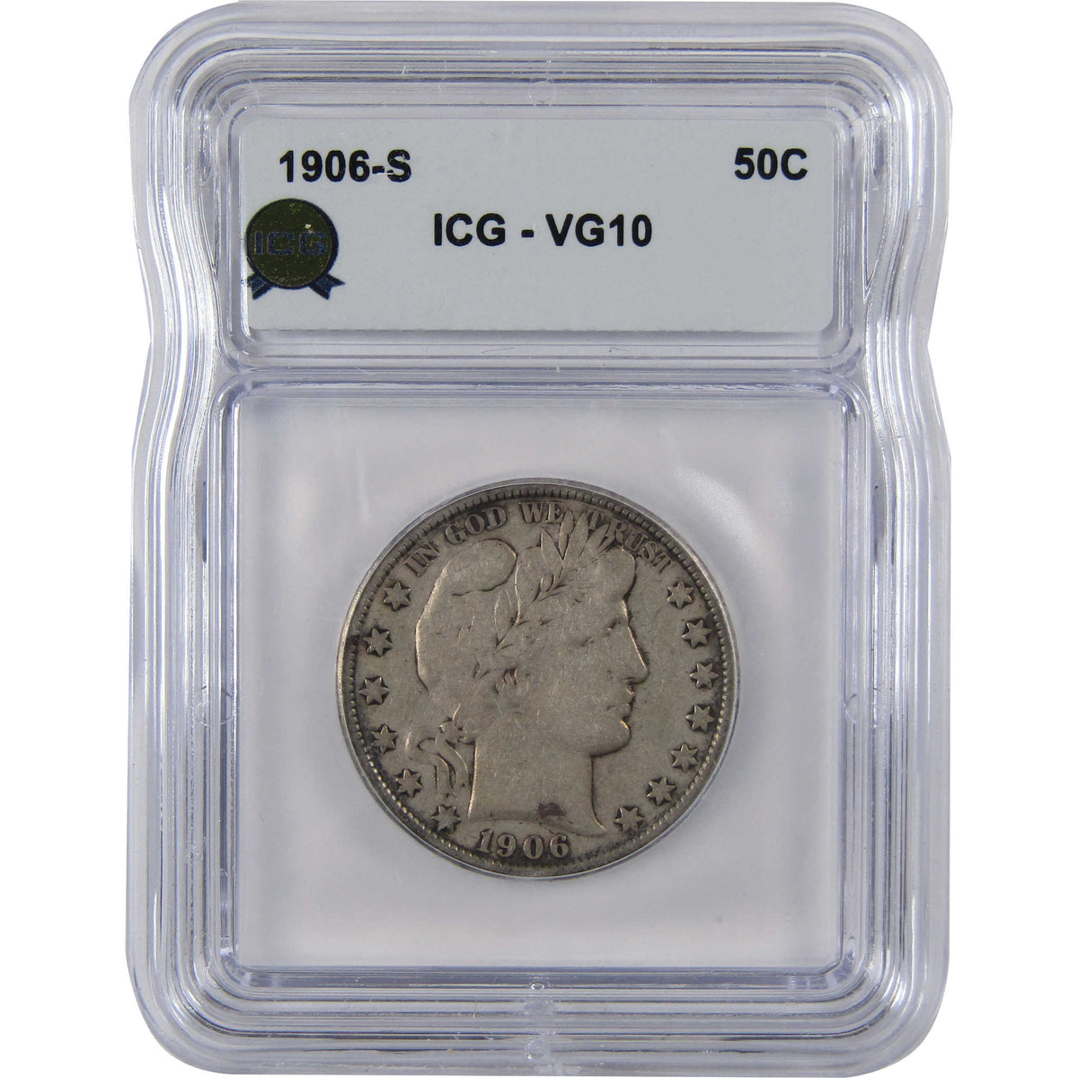1906 S Barber Silver Half Dollar VG 10 ICG 50c Coin SKU:I29130