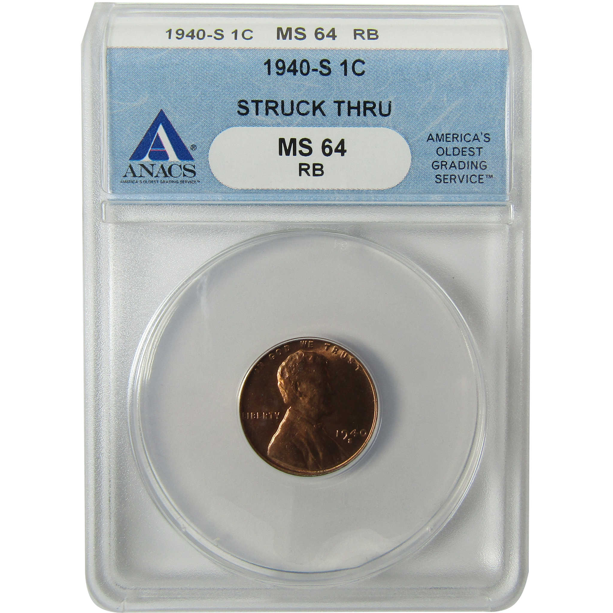 1940 S Lincoln Wheat 1c MS 64 RB ANACS Struck Through Error SKU:I28435