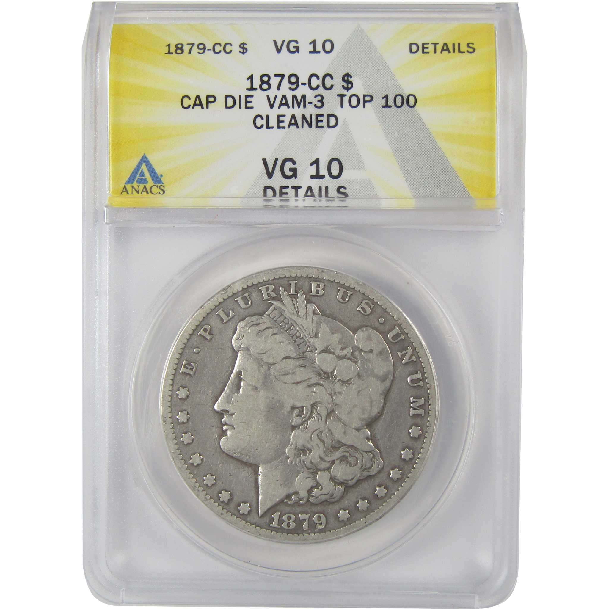 1879 CC VAM-3 Capped Die Morgan Dollar VG 10 Details ANACS SKU:CP114 - Morgan coin - Morgan silver dollar - Morgan silver dollar for sale - Profile Coins &amp; Collectibles