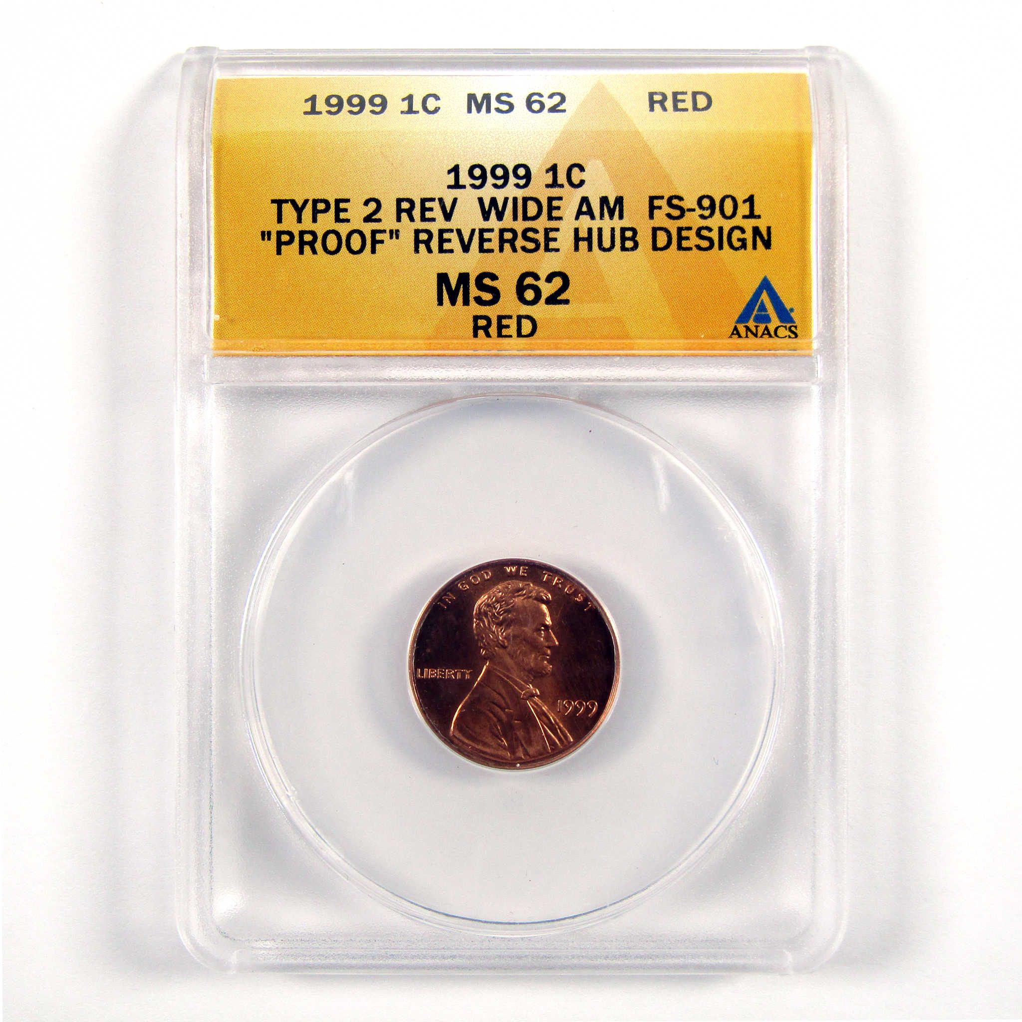 1999 Type 2 PF Rev Lincoln Memorial 1c MS 62 RD ANACS Unc SKU:CPC5544