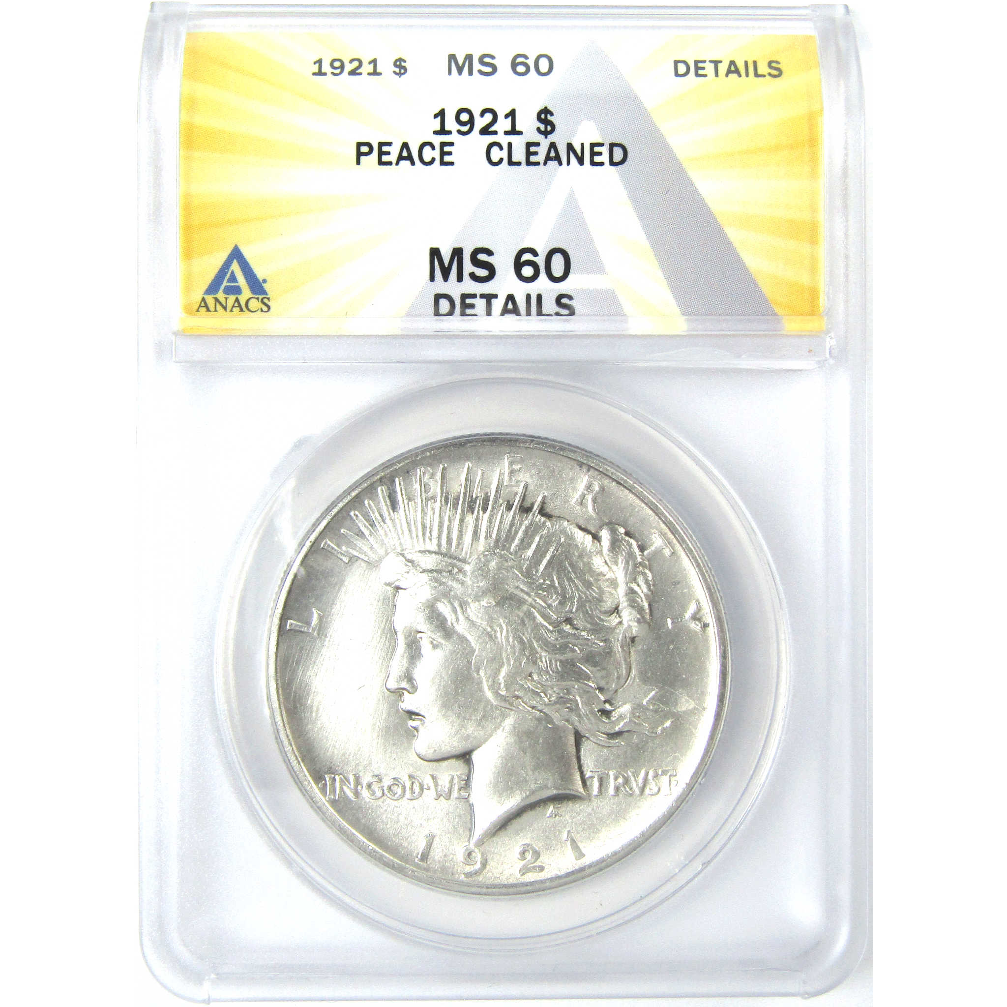 1921 High Relief Peace Dollar MS 60 Details ANACS Silver $1 SKU:I16240