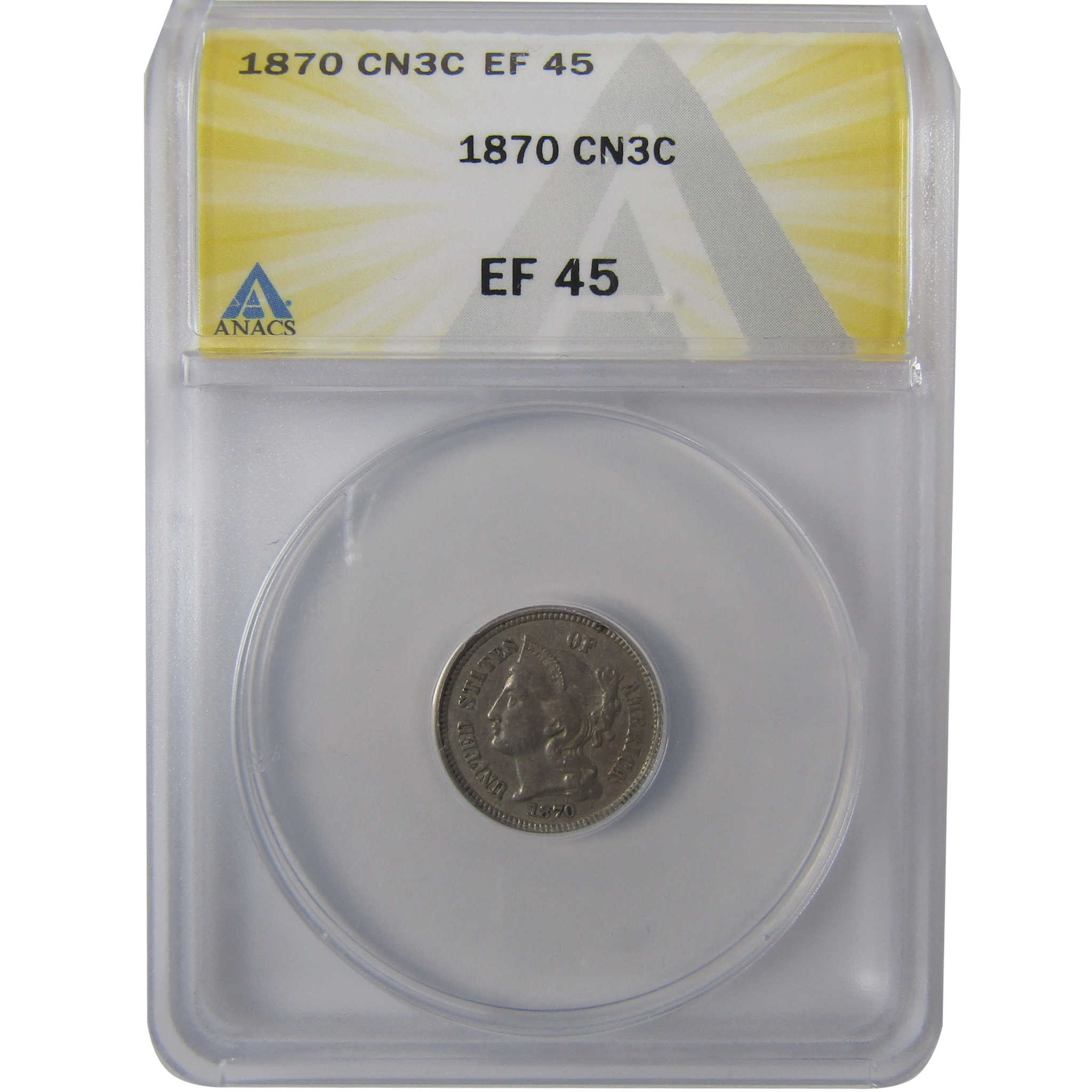 1870 Nickel Three Cent Piece EF 45 ANACS 3c Coin SKU:I25017