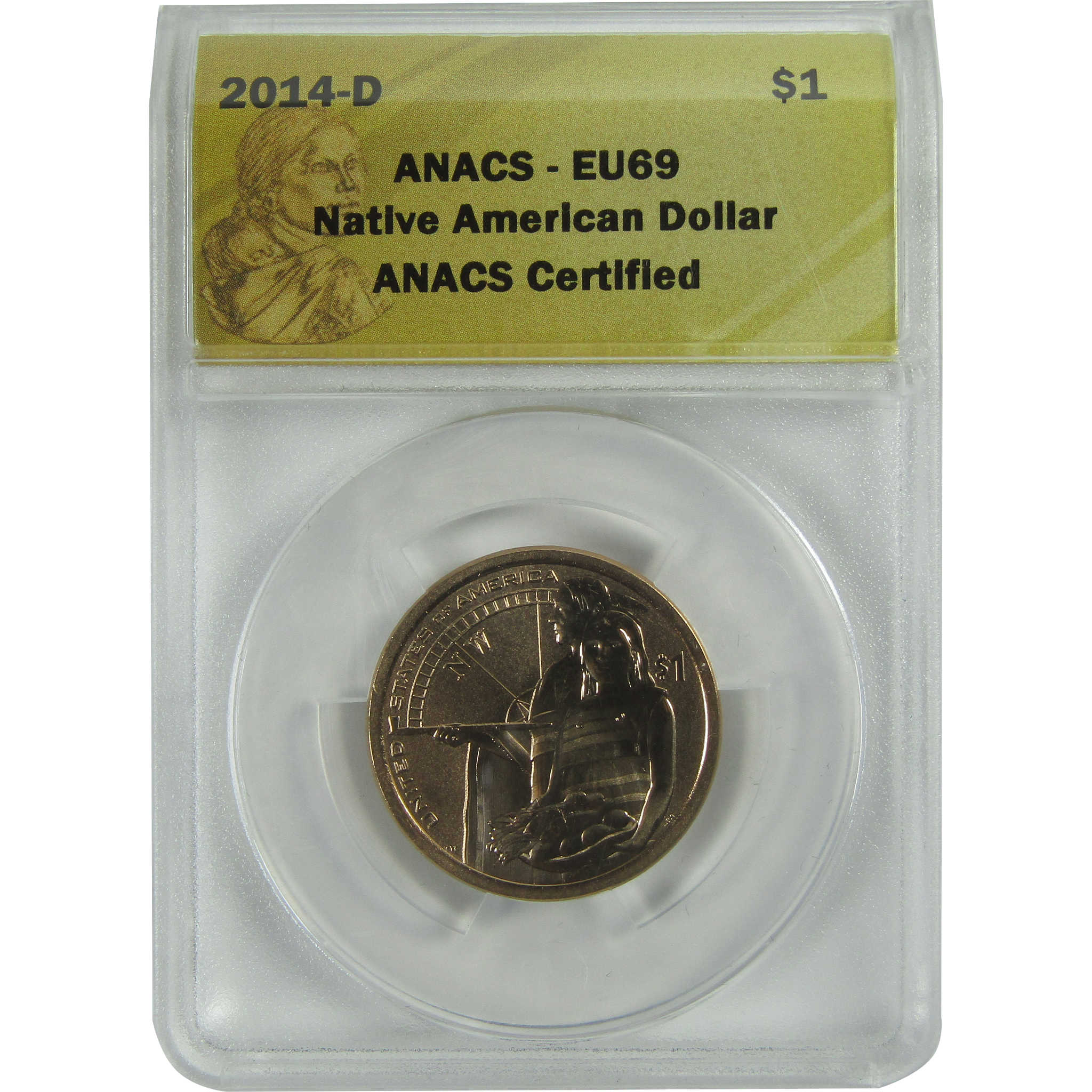 2014 D Hospitality Native American Dollar EU 69 ANACS SKU:CPC9237