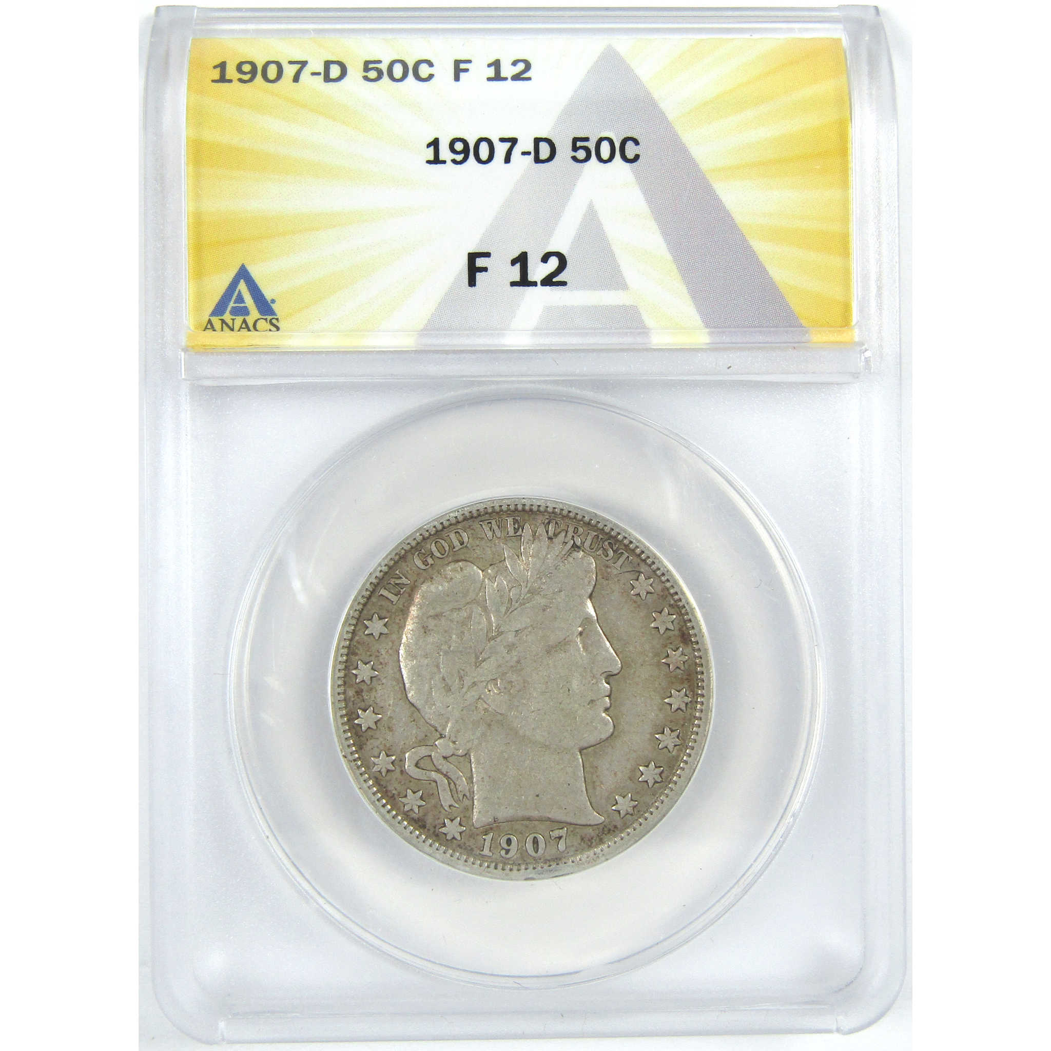 1907 D Barber Half Dollar F 12 ANACS Silver 50c Coin SKU:I16351