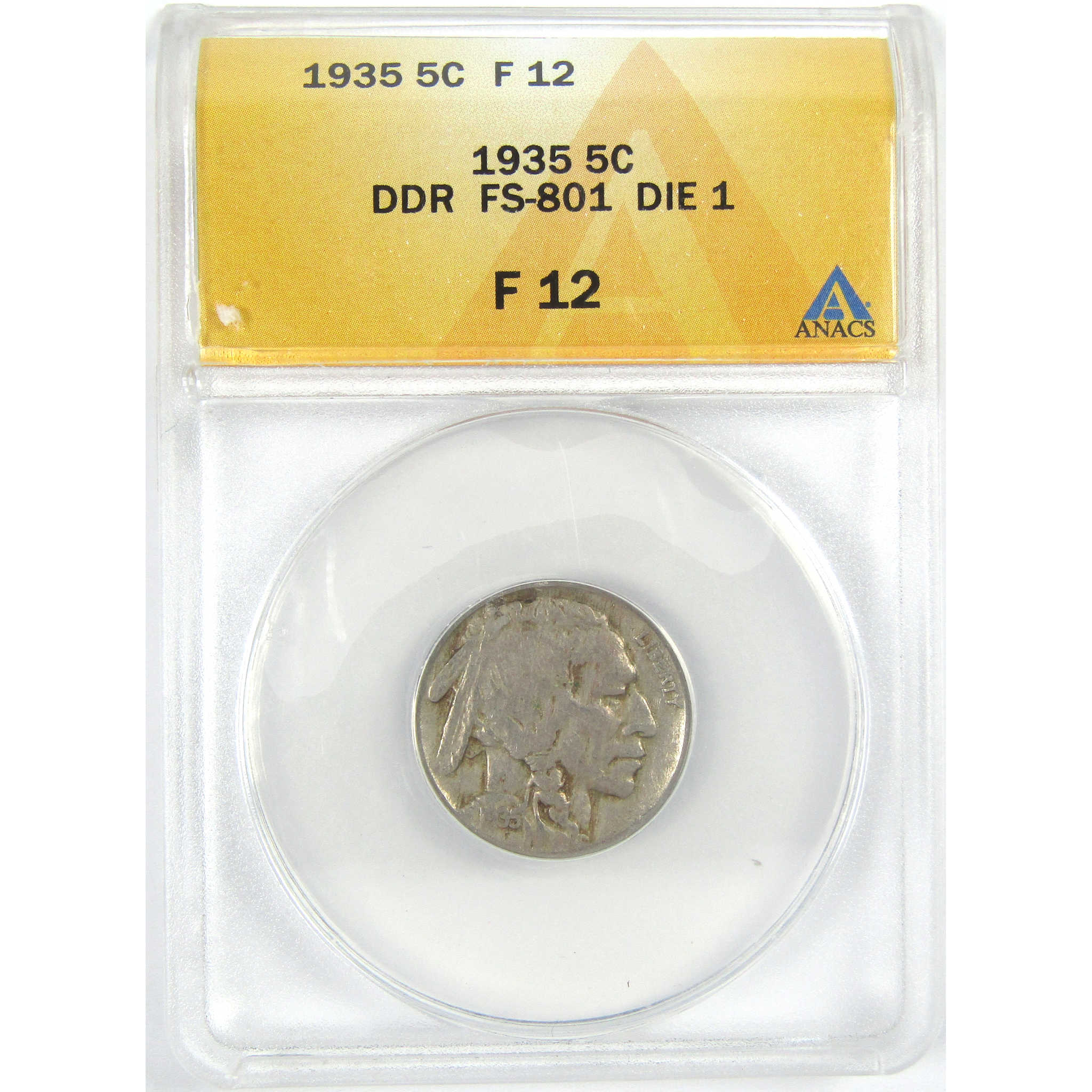 1935 DDR FS-801 Die 1 Indian Head Buffalo Nickel F 12 ANACS SKU:I16292