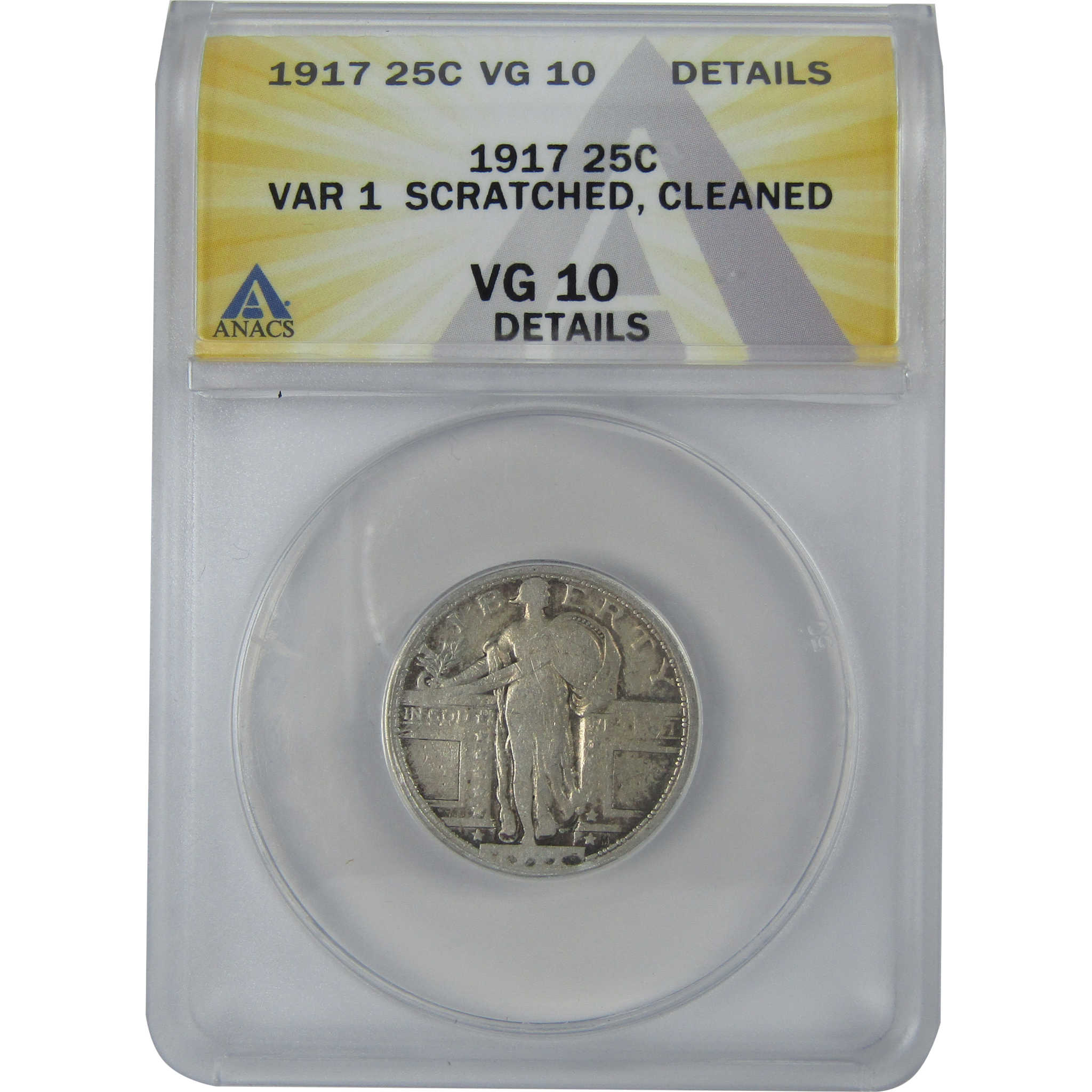 1917 Type 1 Standing Liberty Quarter VG 10 Details ANACS SKU:I16121