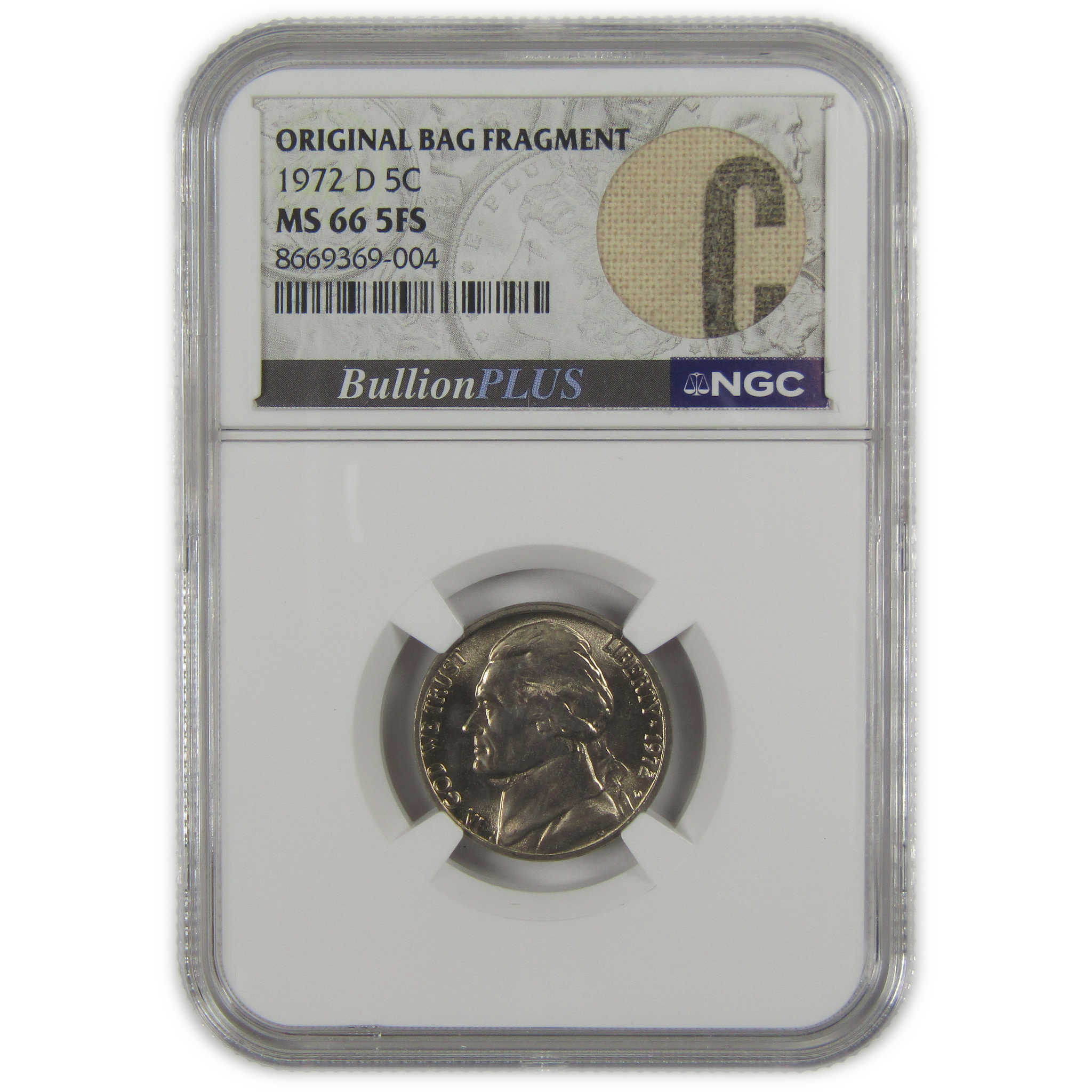 1972 D Jefferson Nickel MS 66 5FS NGC Original Bag Fragment SKU:I23505