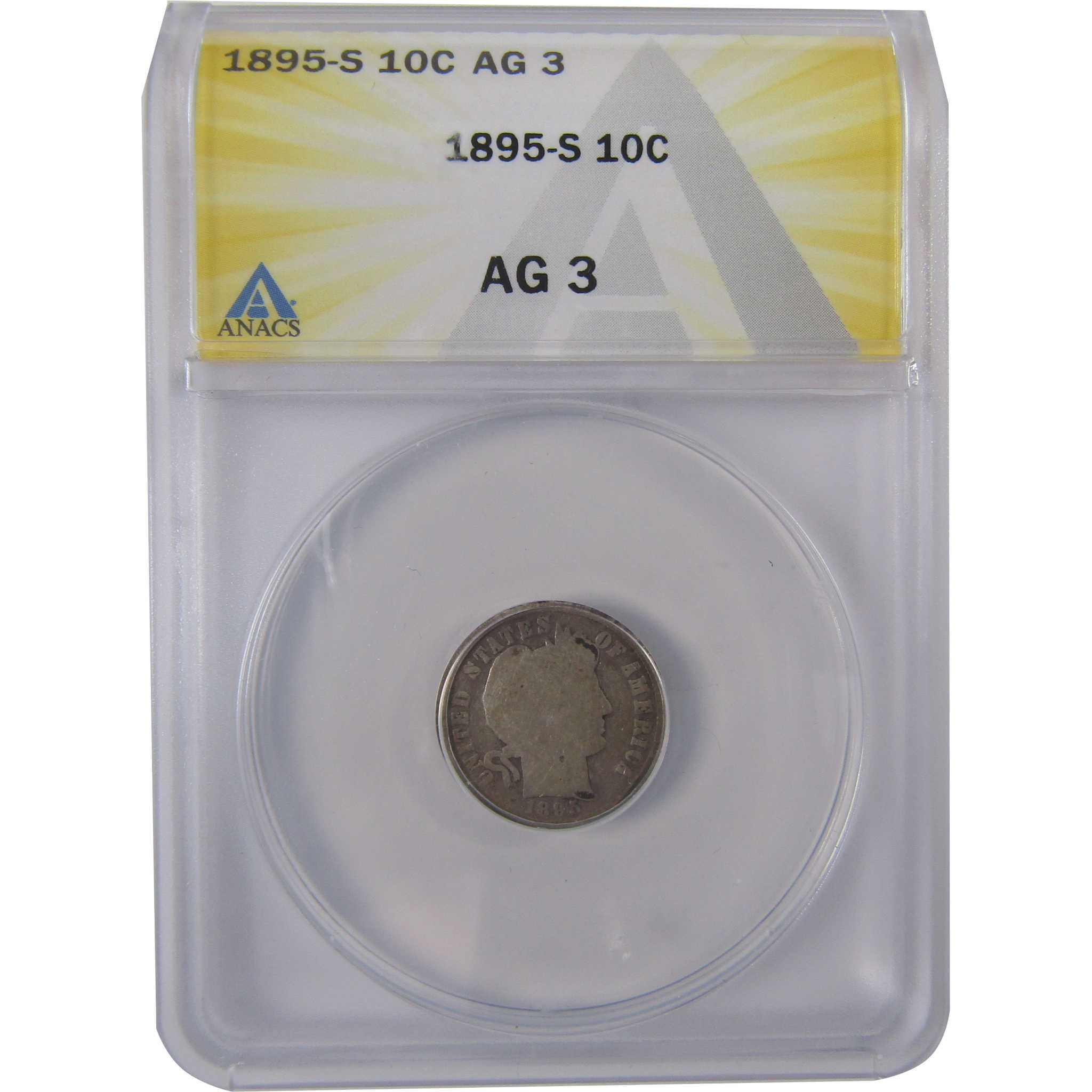 1895 S Barber Dime AG 3 ANACS Silver 10c Coin SKU:I17487