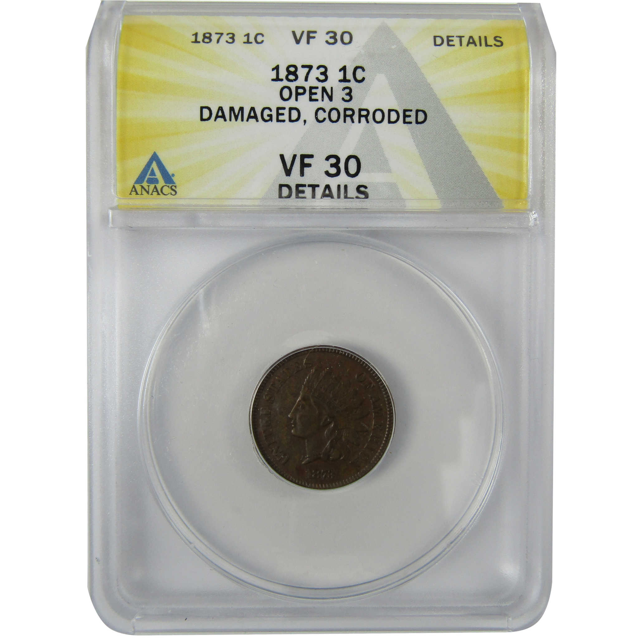 1873 Open 3 Indian Head Cent VF 30 Details ANACS Penny SKU:CP590