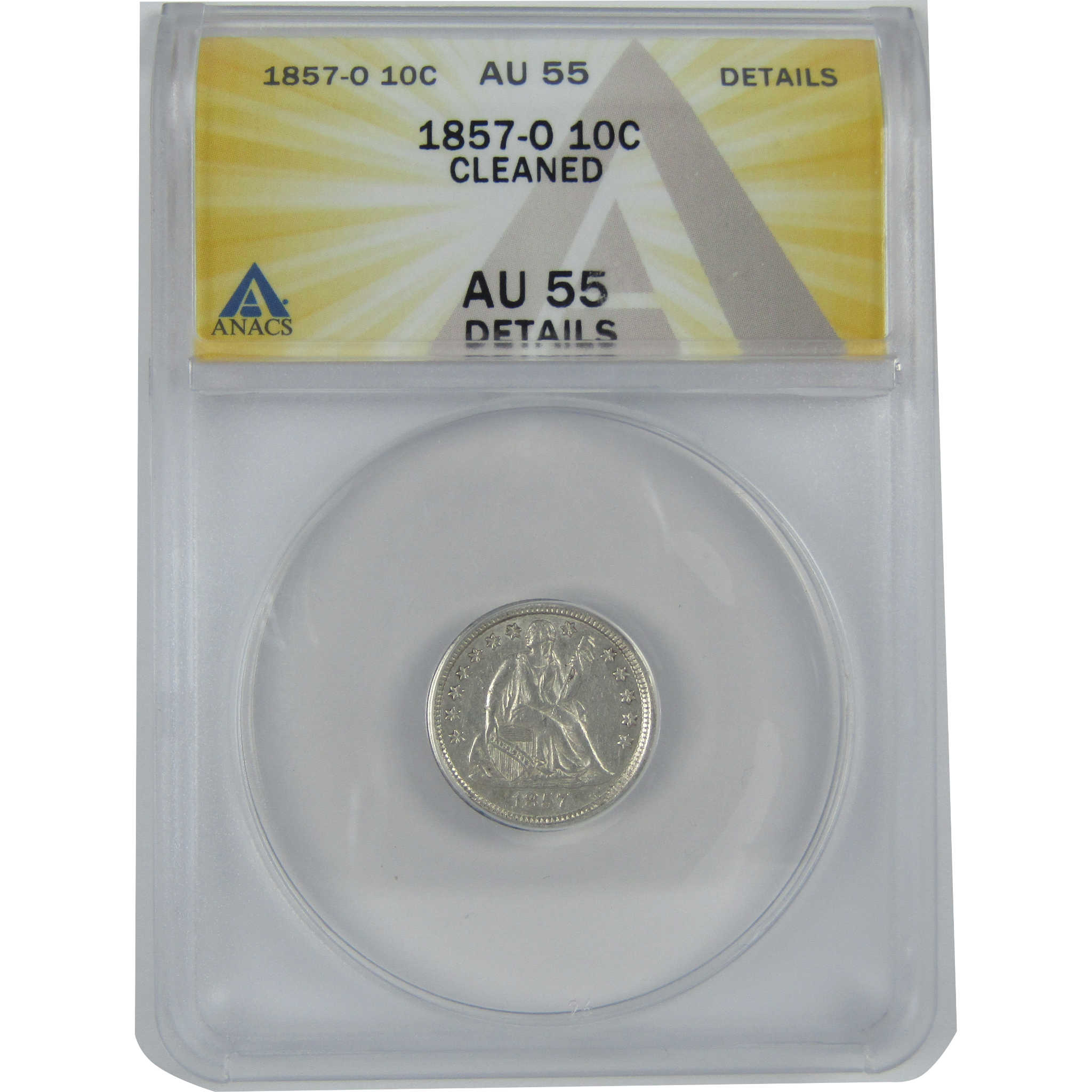 1857 O Seated Liberty Dime AU 55 Details ANACS Silver 10c SKU:I16110