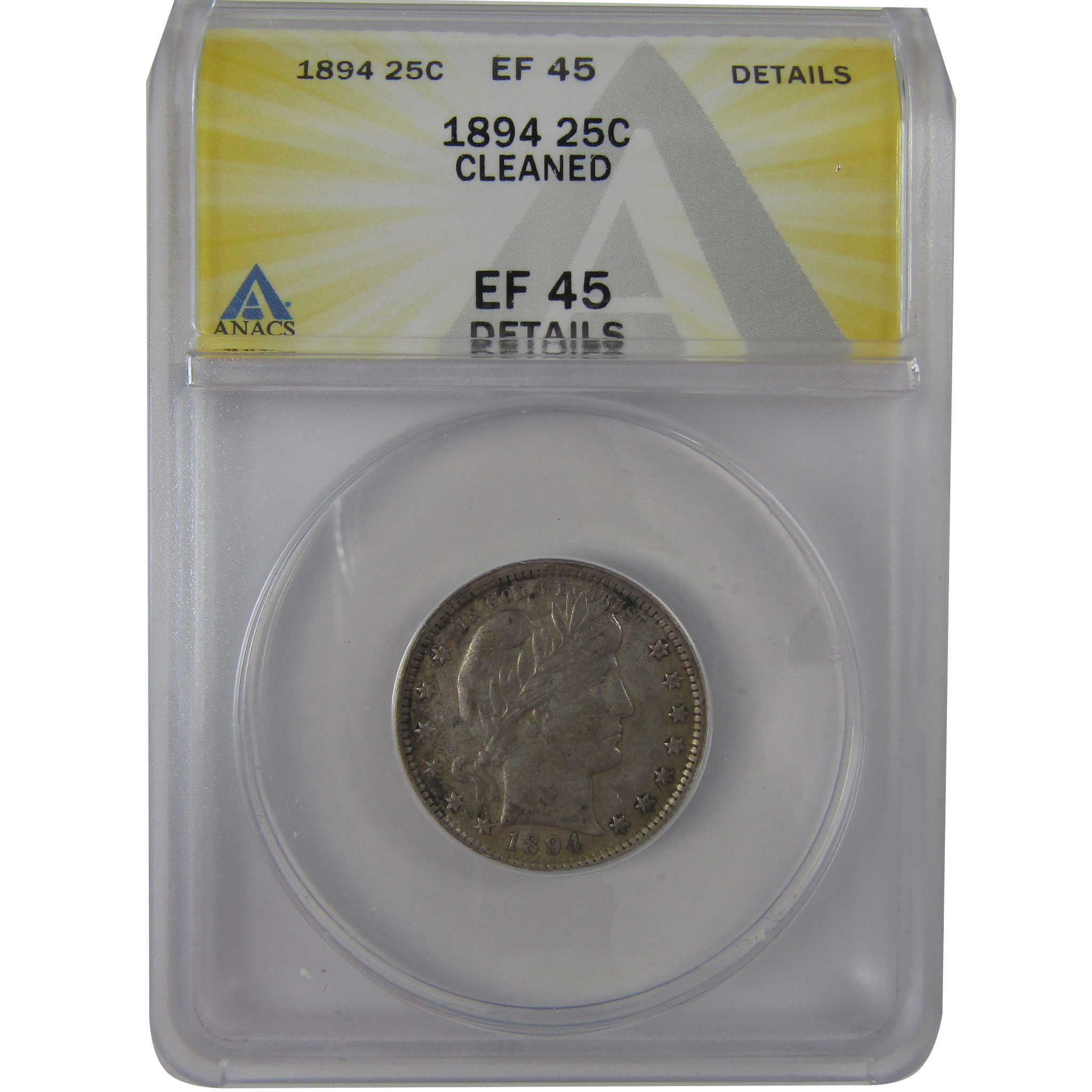 1894 Barber Quarter EF 45 Details ANACS Silver 25c Coin SKU:CPC1203