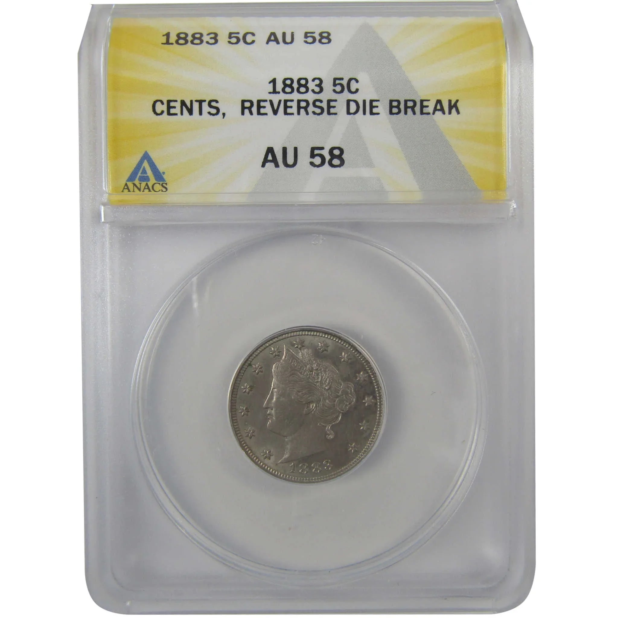 1883 With Cents Liberty Head V 5c AU 58 ANACS Rev Die Break SKU:I24903