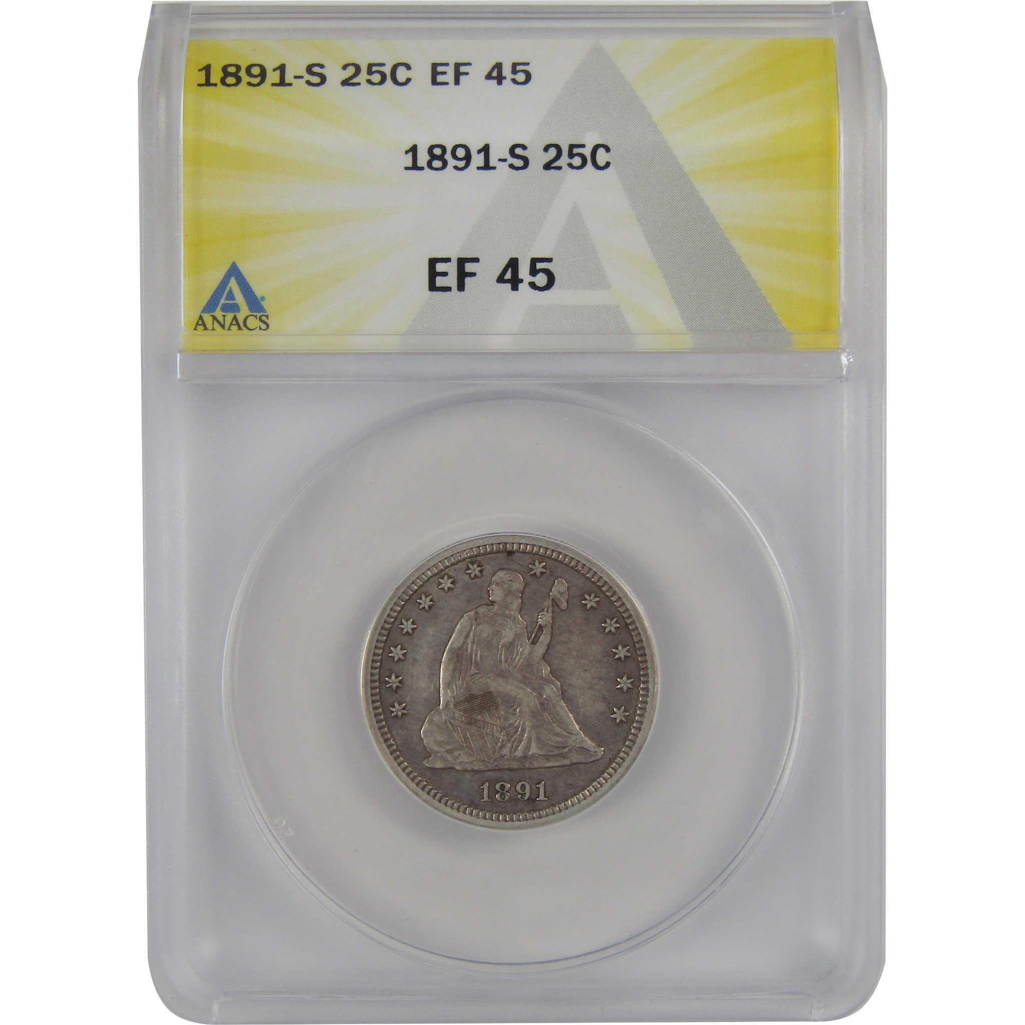 1891 S Seated Liberty Quarter EF 45 ANACS Silver 25c Coin SKU:CP163