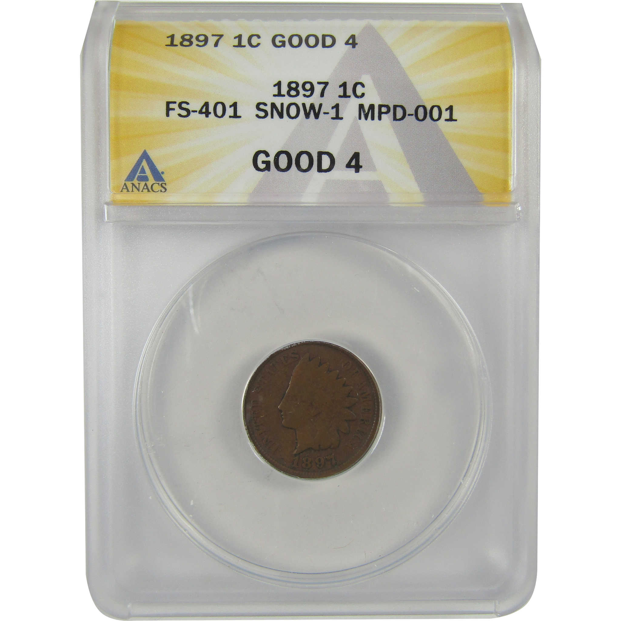 1897 FS-401 Snow-1 MPD-001 Indian Head Cent G 4 ANACS Penny SKU:I20780