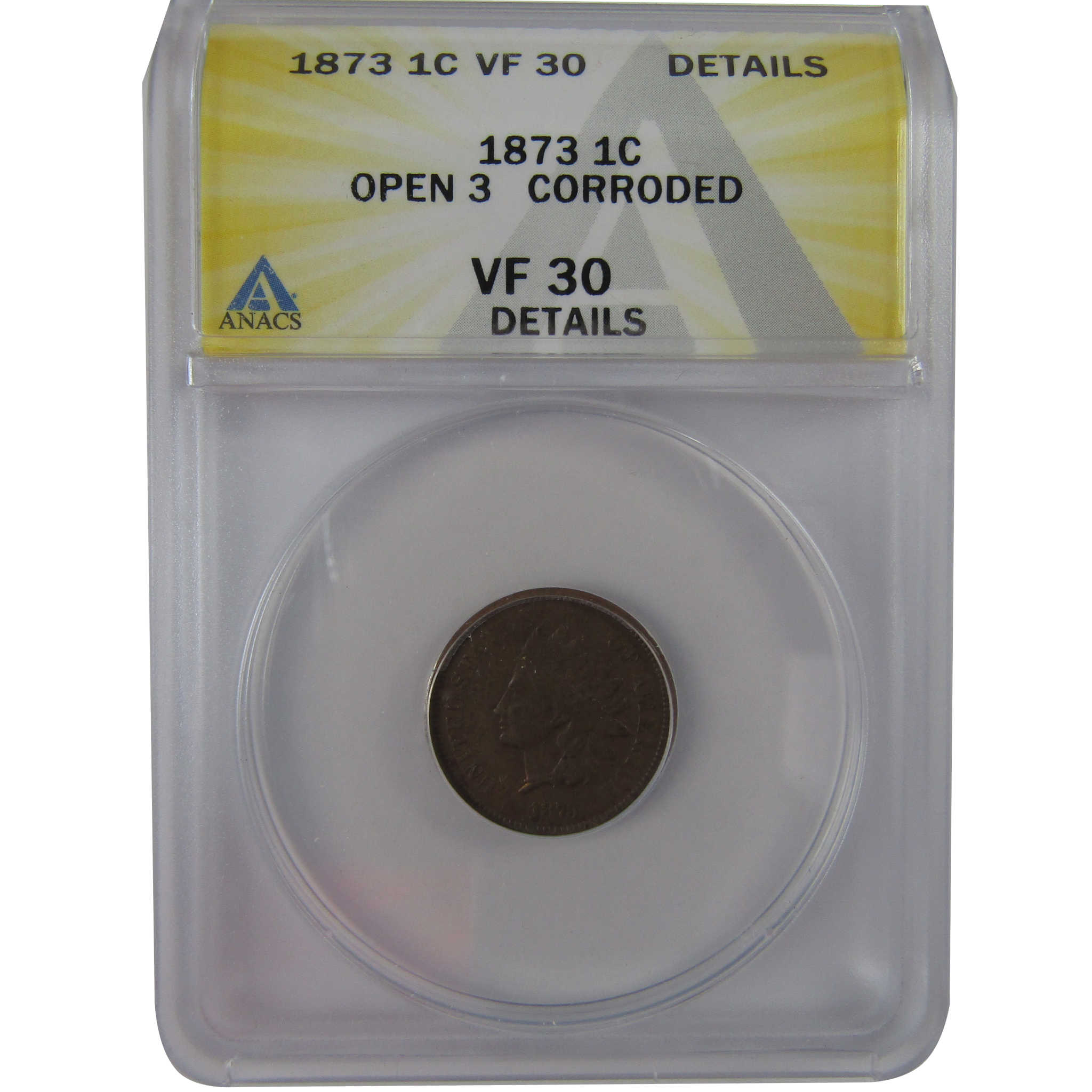 1873 Open 3 Indian Head Cent VF 30 Details ANACS Penny SKU:CPC1189