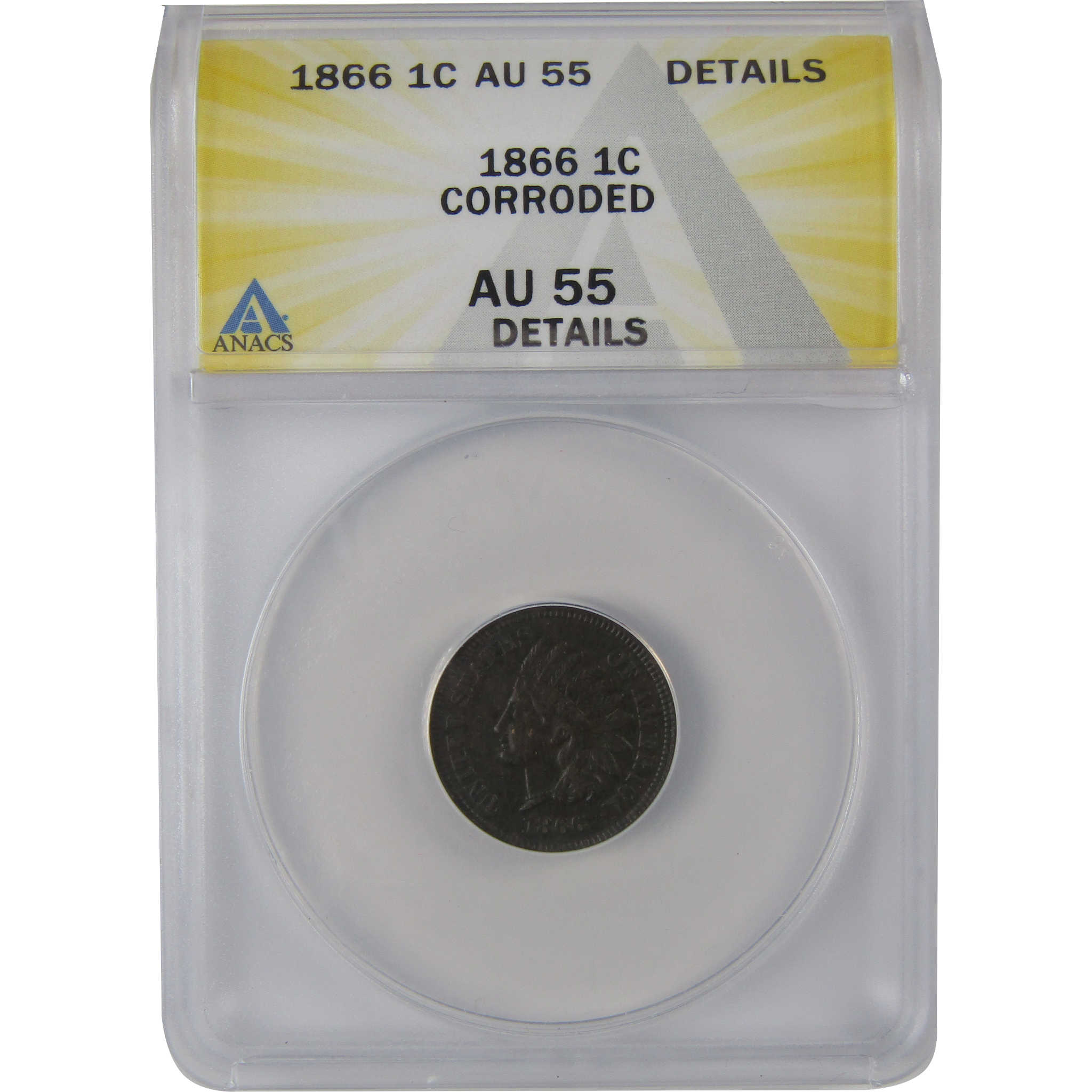 1866 Indian Head Cent AU 55 Details ANACS Penny 1c Coin SKU:CP175