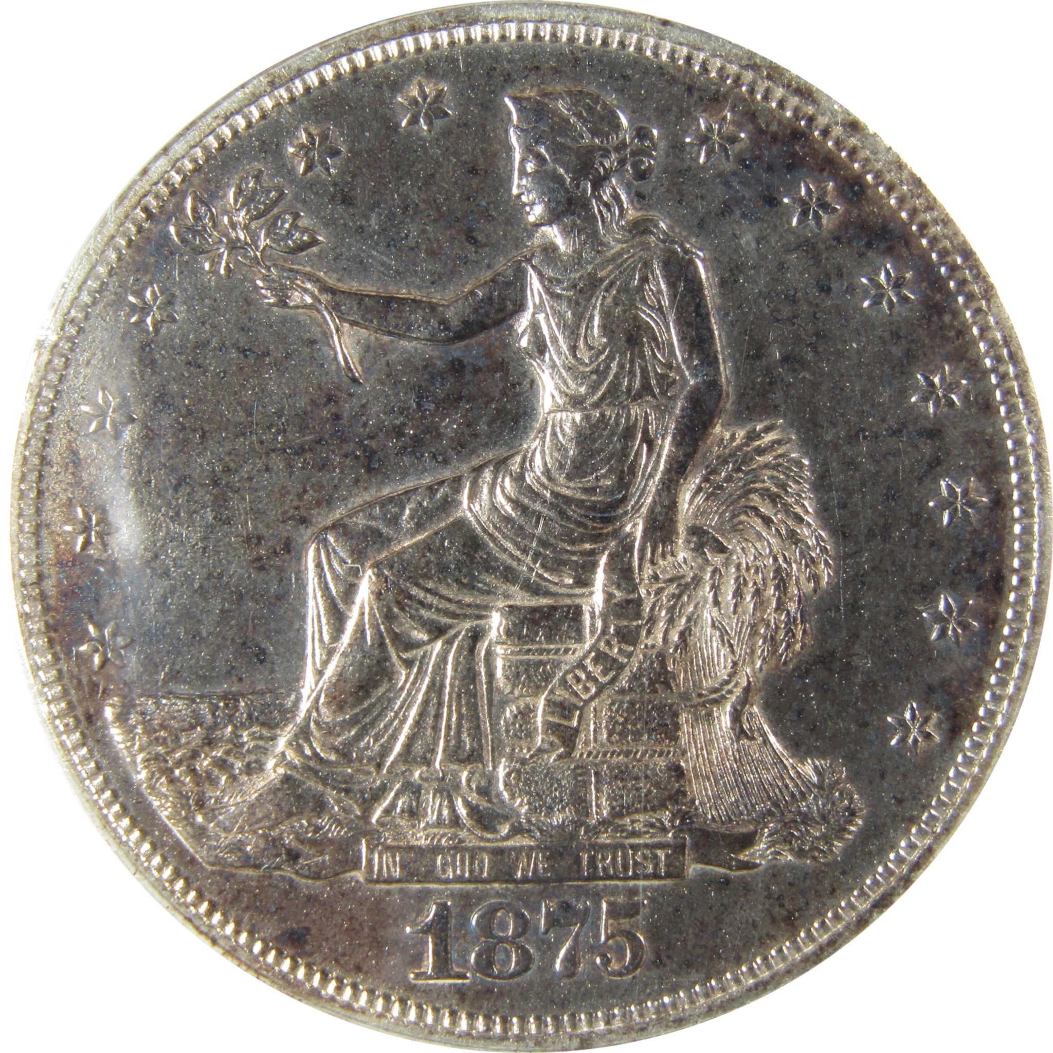 1875 S Trade Silver Dollar AU 50 Details ANACS Chopmarked SKU:CP821