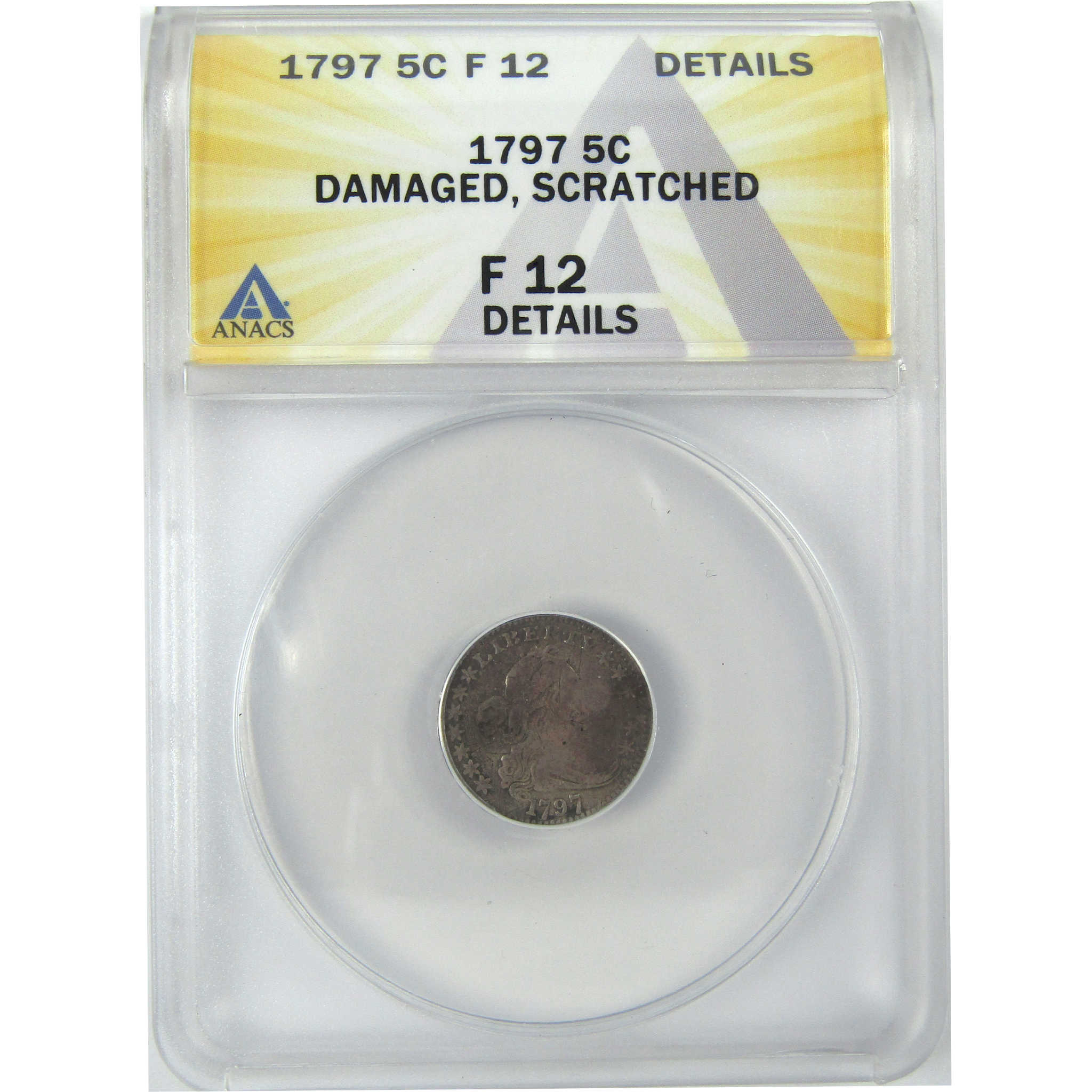 1797 13 Stars Draped Bust Half Dime F 12 Details ANACS SKU:I16099