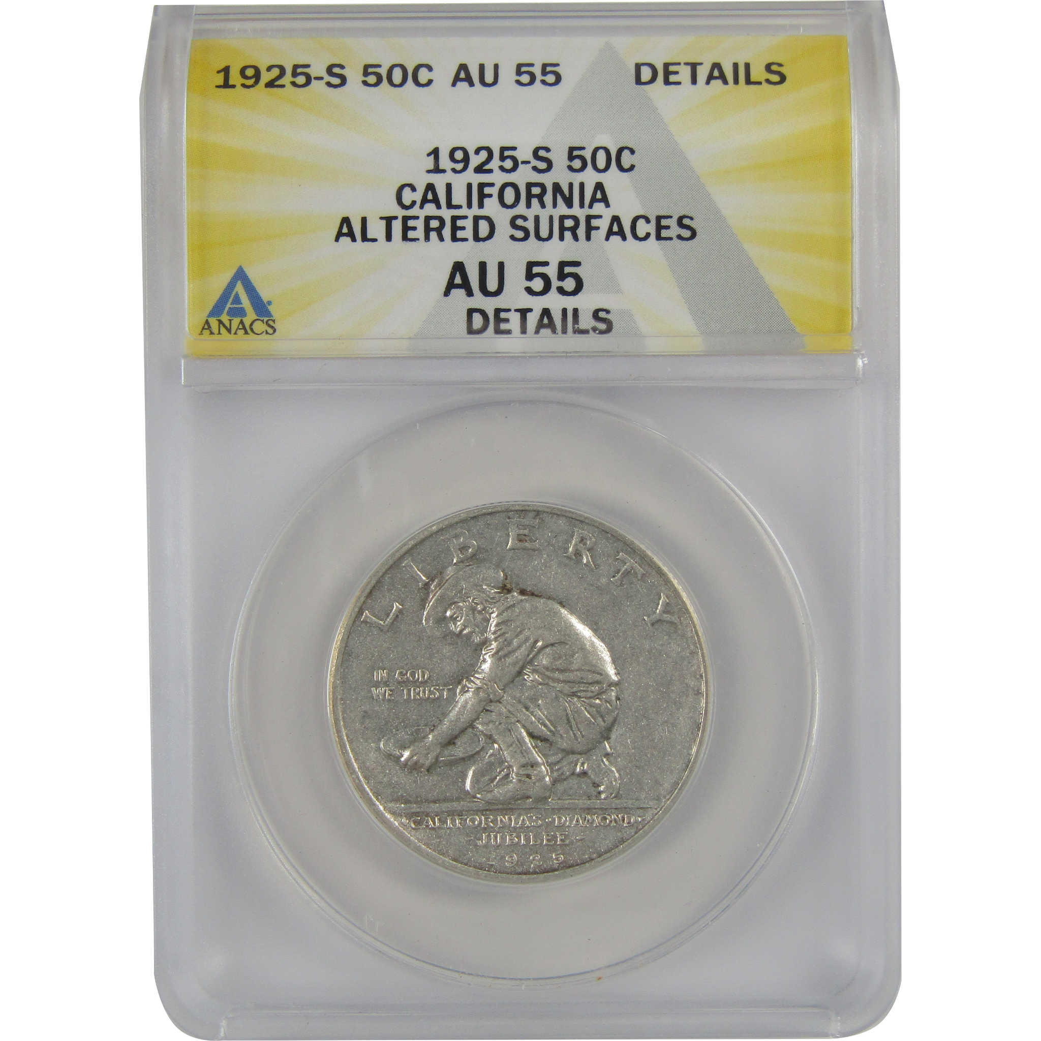 California Diamond Jubilee 50C 1925 S AU 55 Details ANACS SKU:CP152