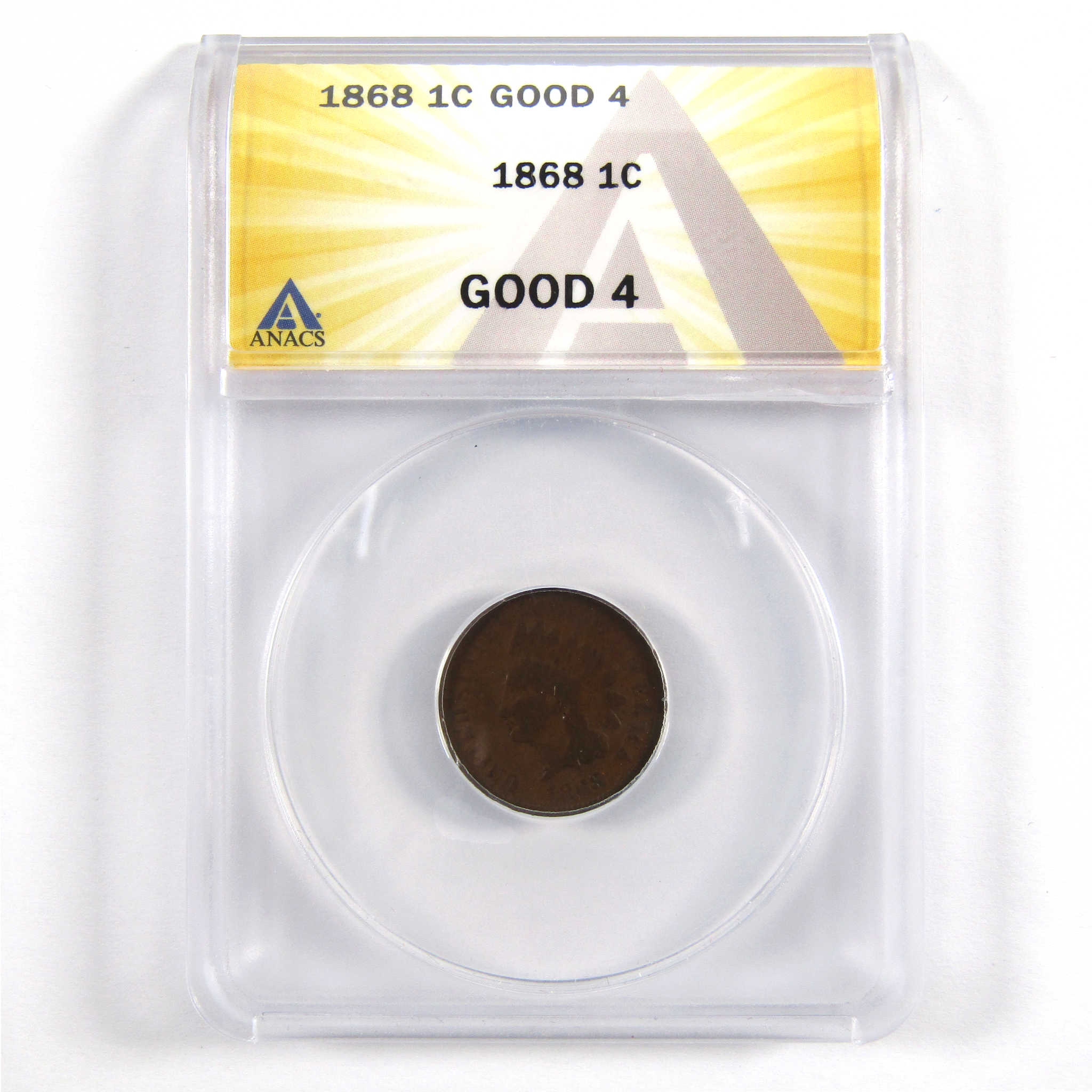 1868 Indian Head Cent G 4 ANACS Penny 1c Coin SKU:I11055