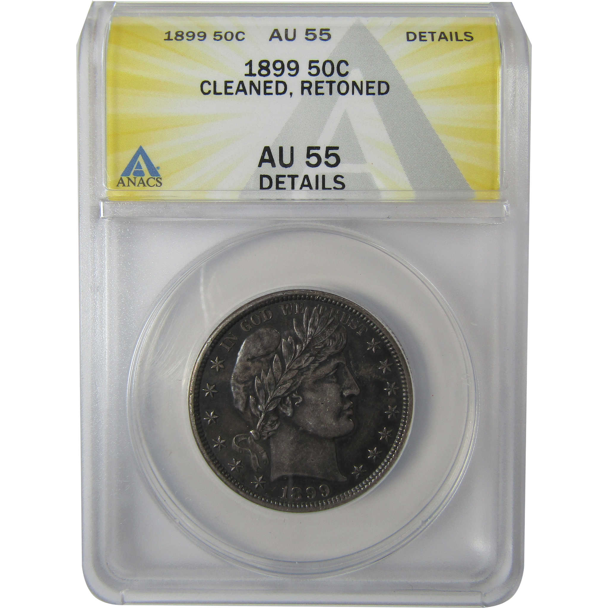 1899 Barber Half Dollar AU 55 Details ANACS Silver 50c Coin SKU:I23341