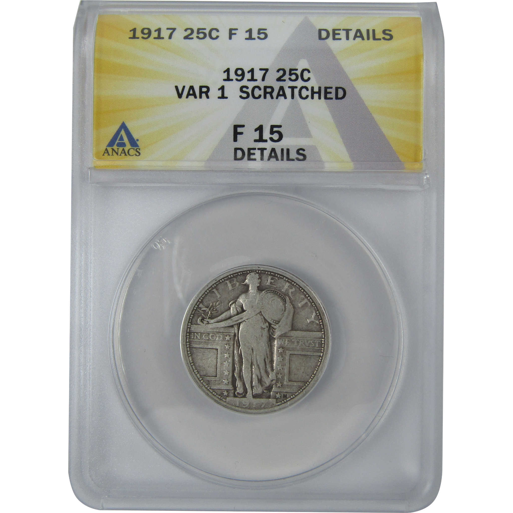 1917 Type 1 Standing Liberty Quarter F 15 Details ANACS SKU:I16126