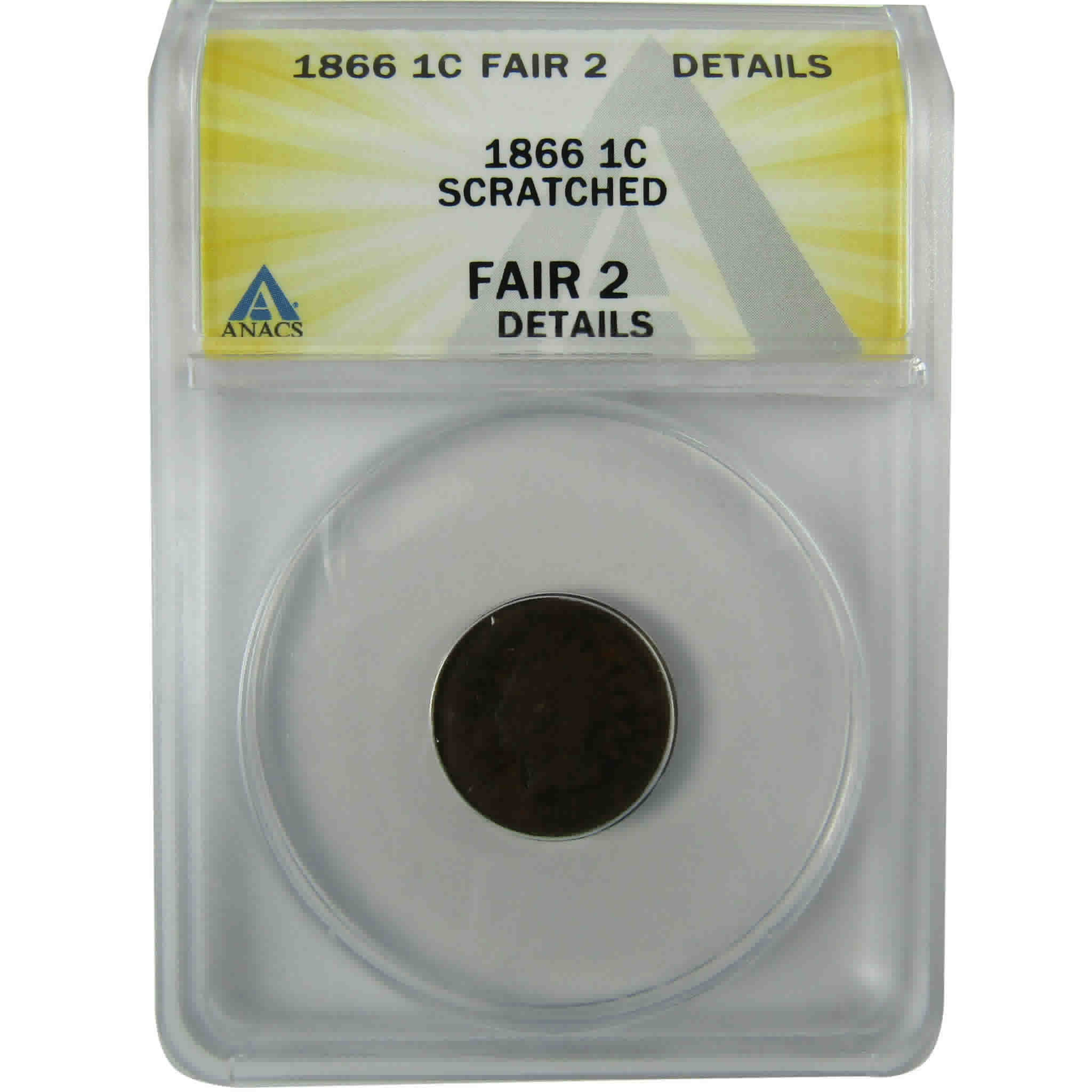 1866 Indian Head Cent FR 2 Details ANACS Penny 1c Coin SKU:CP846