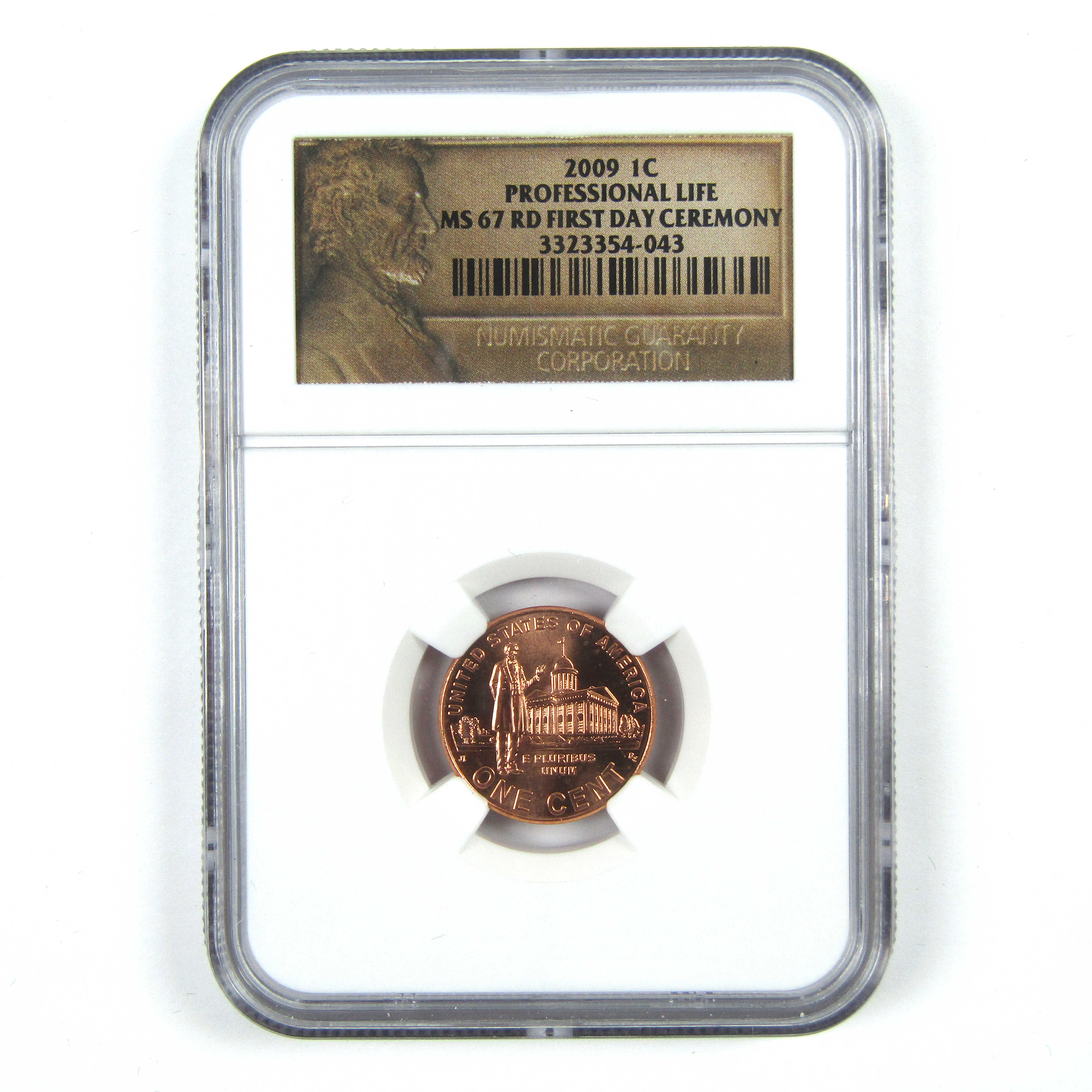 2009 Professional Life Cent MS 67 RD NGC Penny First Day SKU:CPC6646