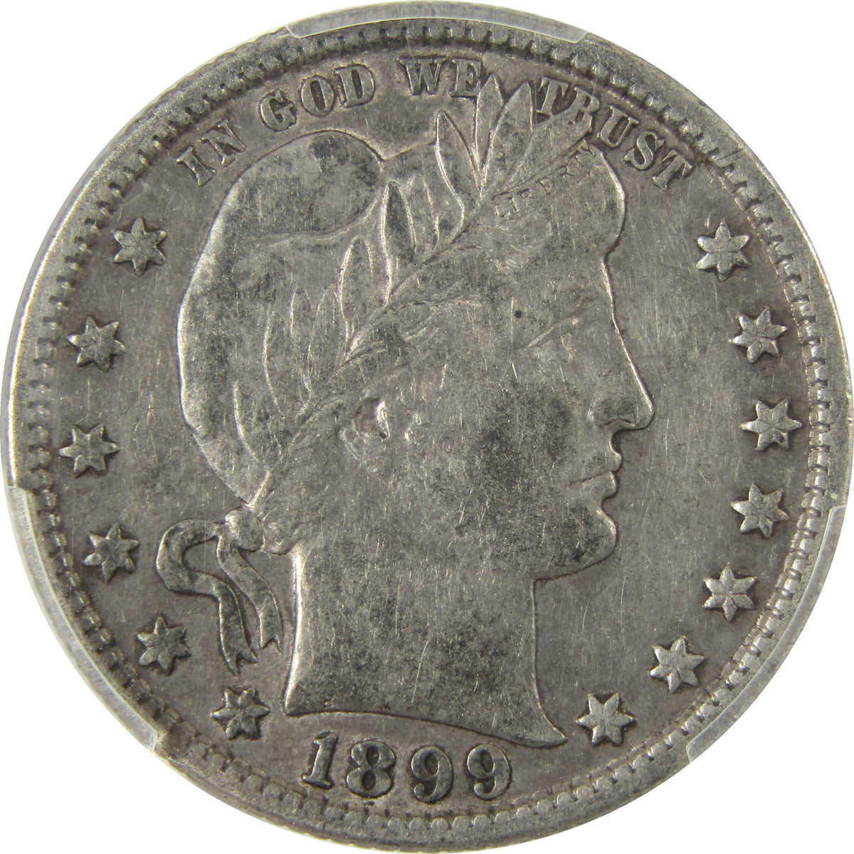 1899 S Barber Silver Quarter VF 30 PCGS 25c Coin SKU:CP1668