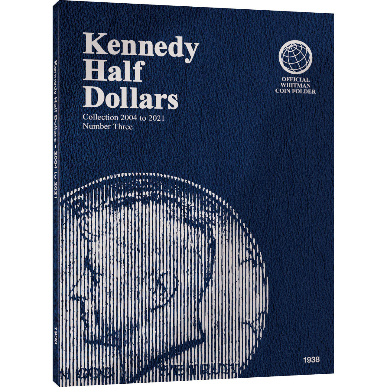 Whitman Kennedy Half Dollar Coin Folder Collection #3 2004-2021