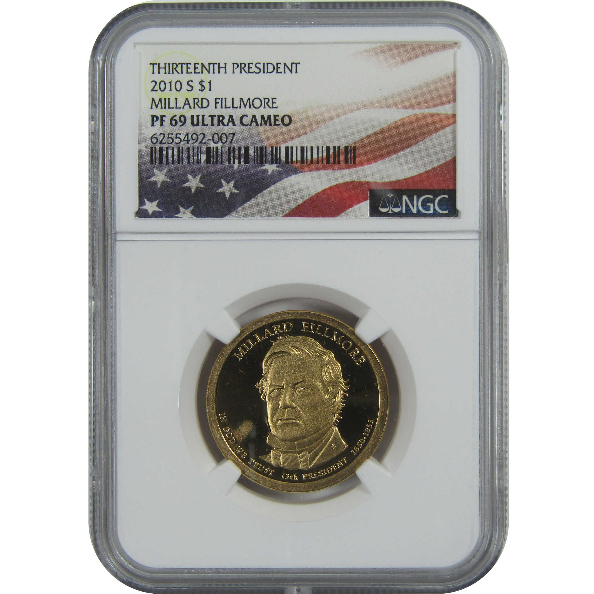 2010 S Millard Fillmore Presidential Dollar PF 69 UCAM NGC SKU:CPC9258