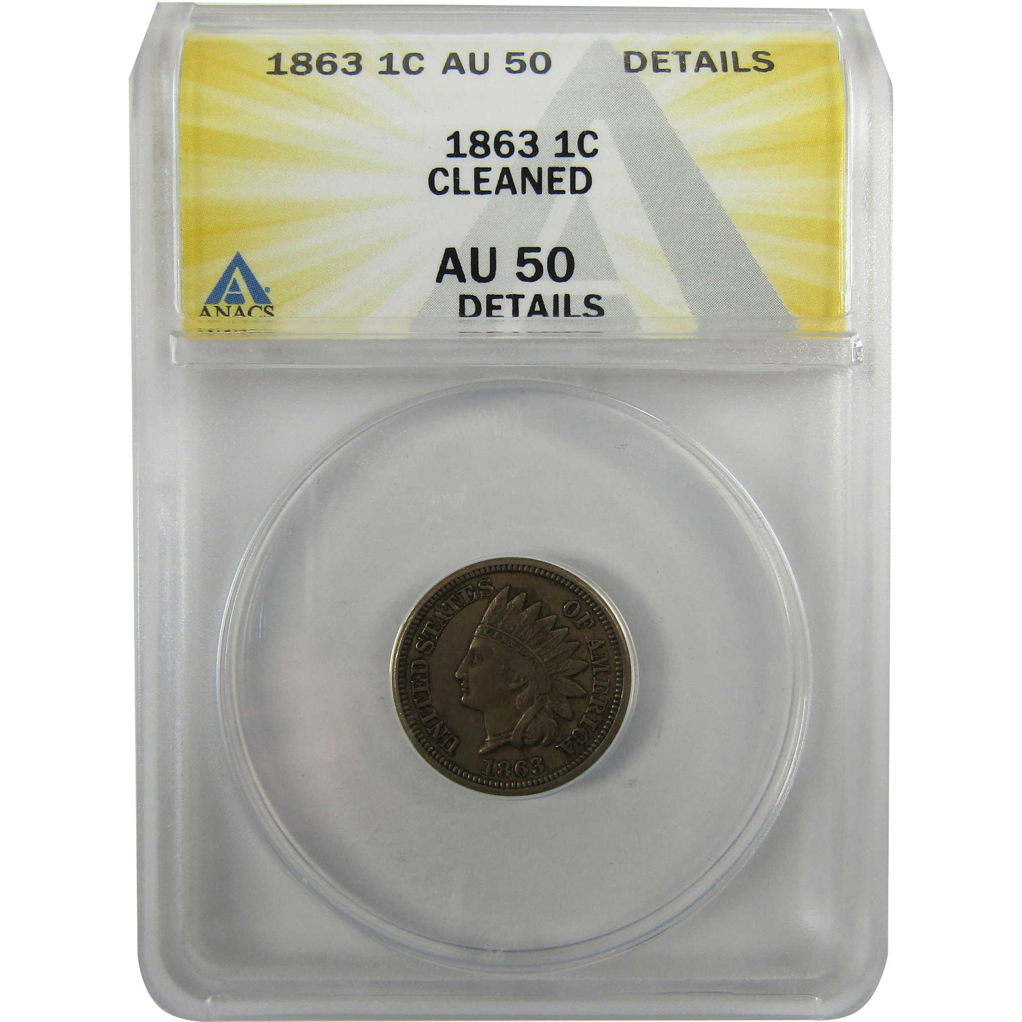 1863 Indian Head Cent AU 50 Details ANACS Penny 1c Coin SKU:I28060