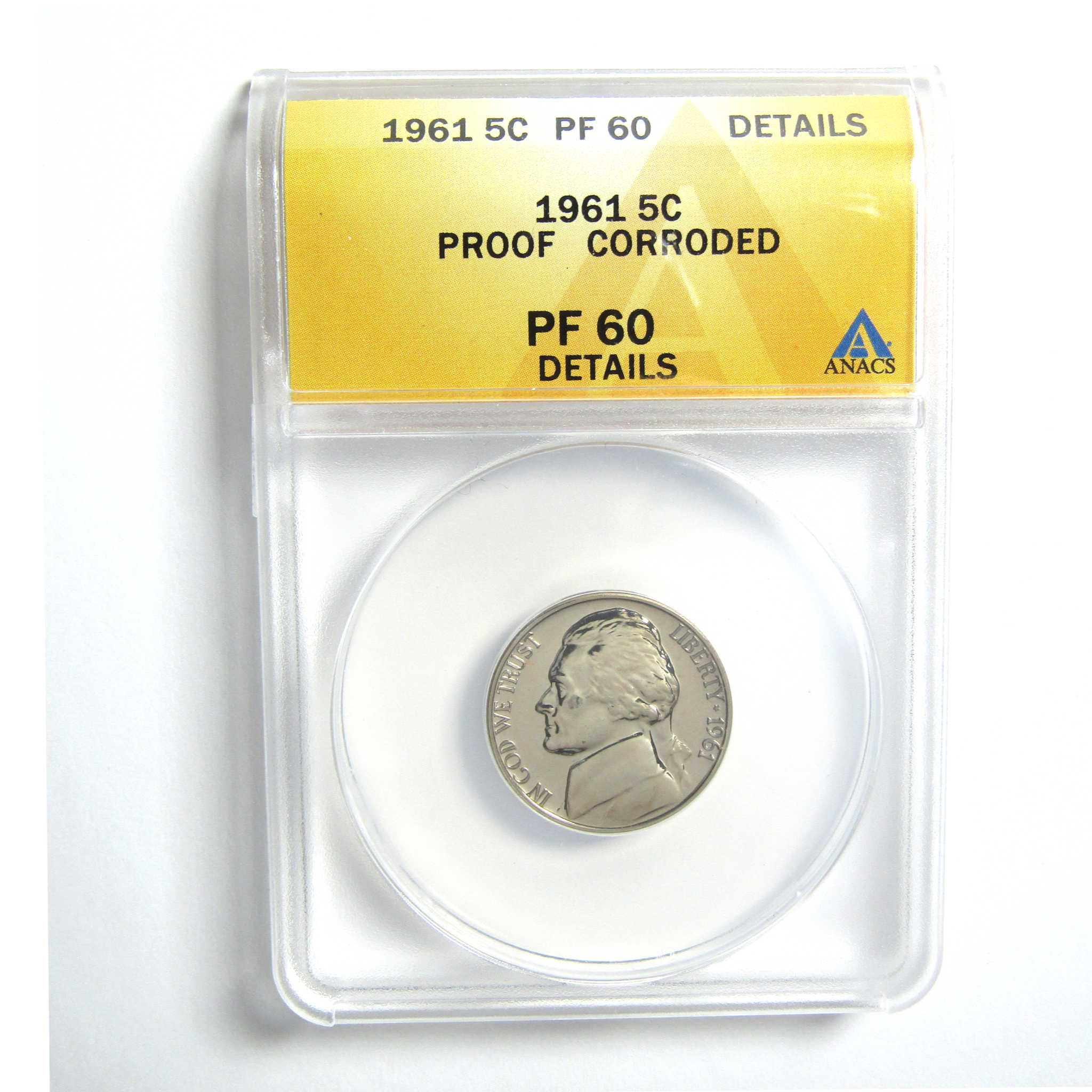 1961 Jefferson Nickel PF 60 Details ANACS 5c Proof Coin SKU:CPC5059