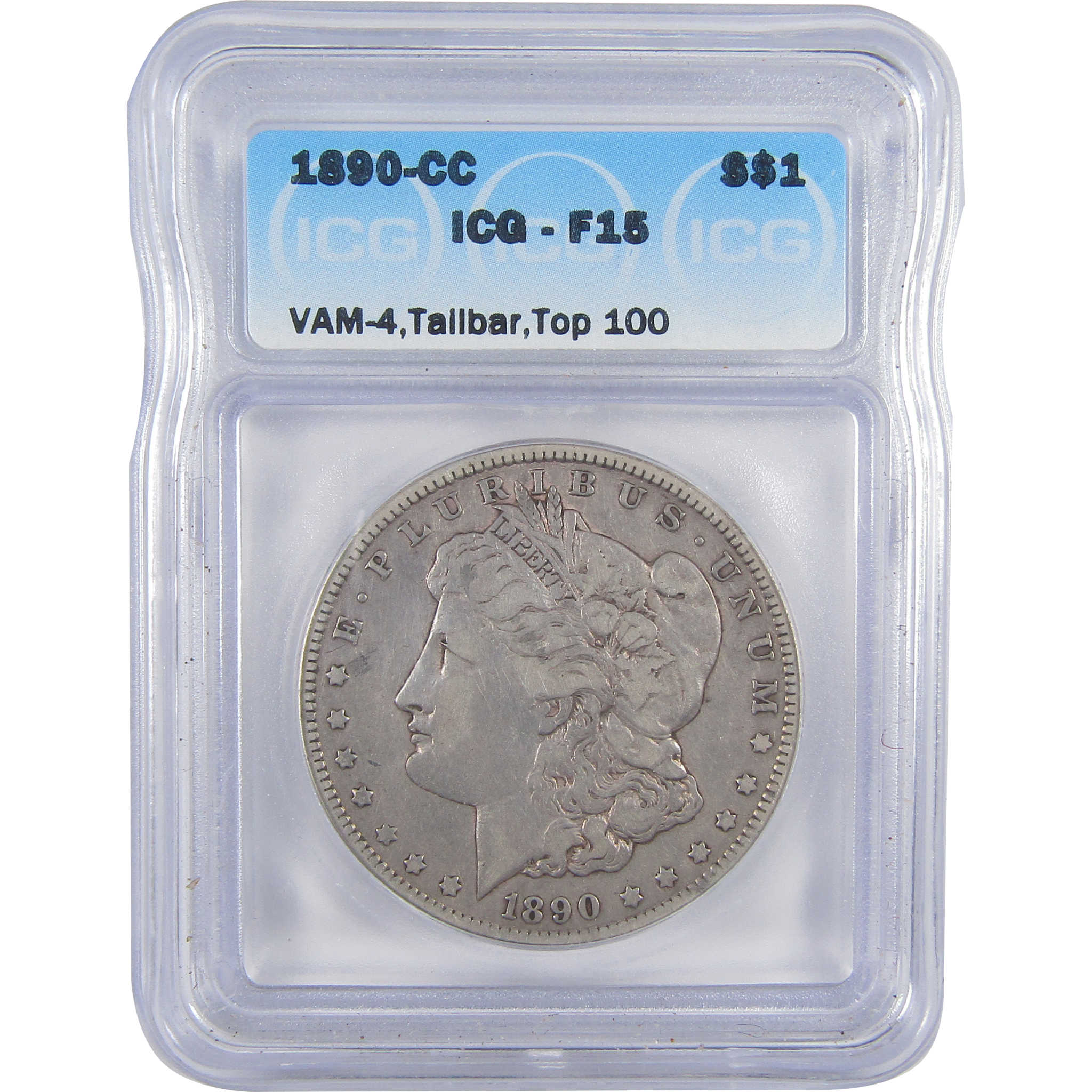 1890 CC VAM-4 Tailbar Top 100 Morgan Dollar F 15 ICG Silver SKU:I17725 - Morgan coin - Morgan silver dollar - Morgan silver dollar for sale - Profile Coins &amp; Collectibles