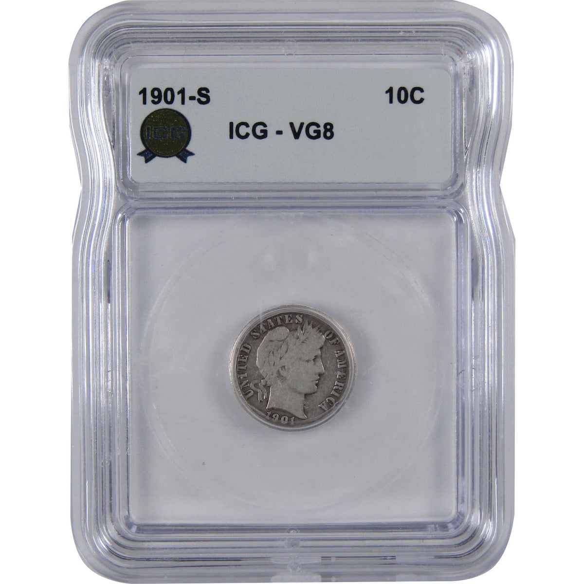 1901 S Barber Silver Dime VG 8 ICG 10c Coin Collectible SKU:I29080