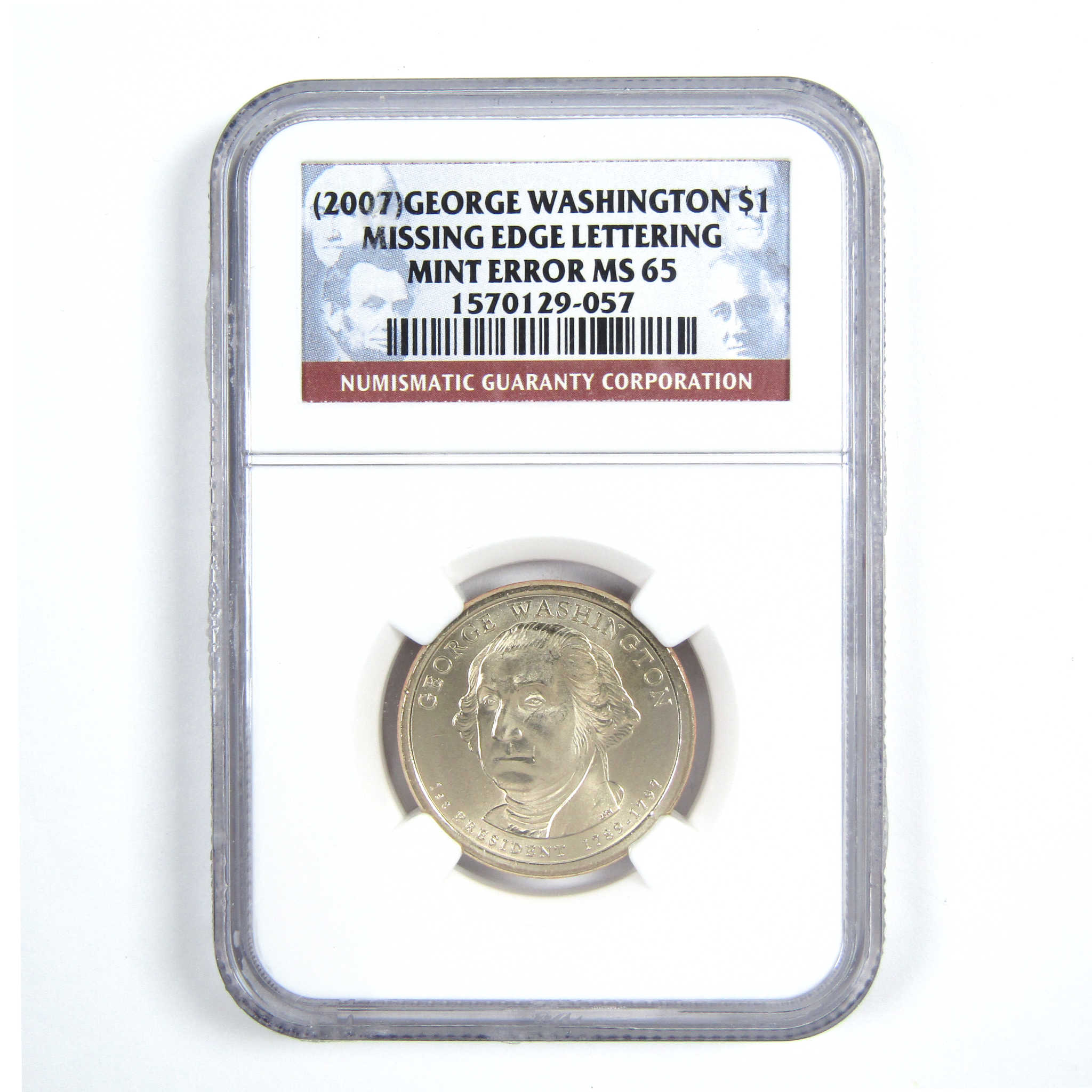 2007 George Washington $1 MS 65 NGC Missing Edge Lettering SKU:CPC7665