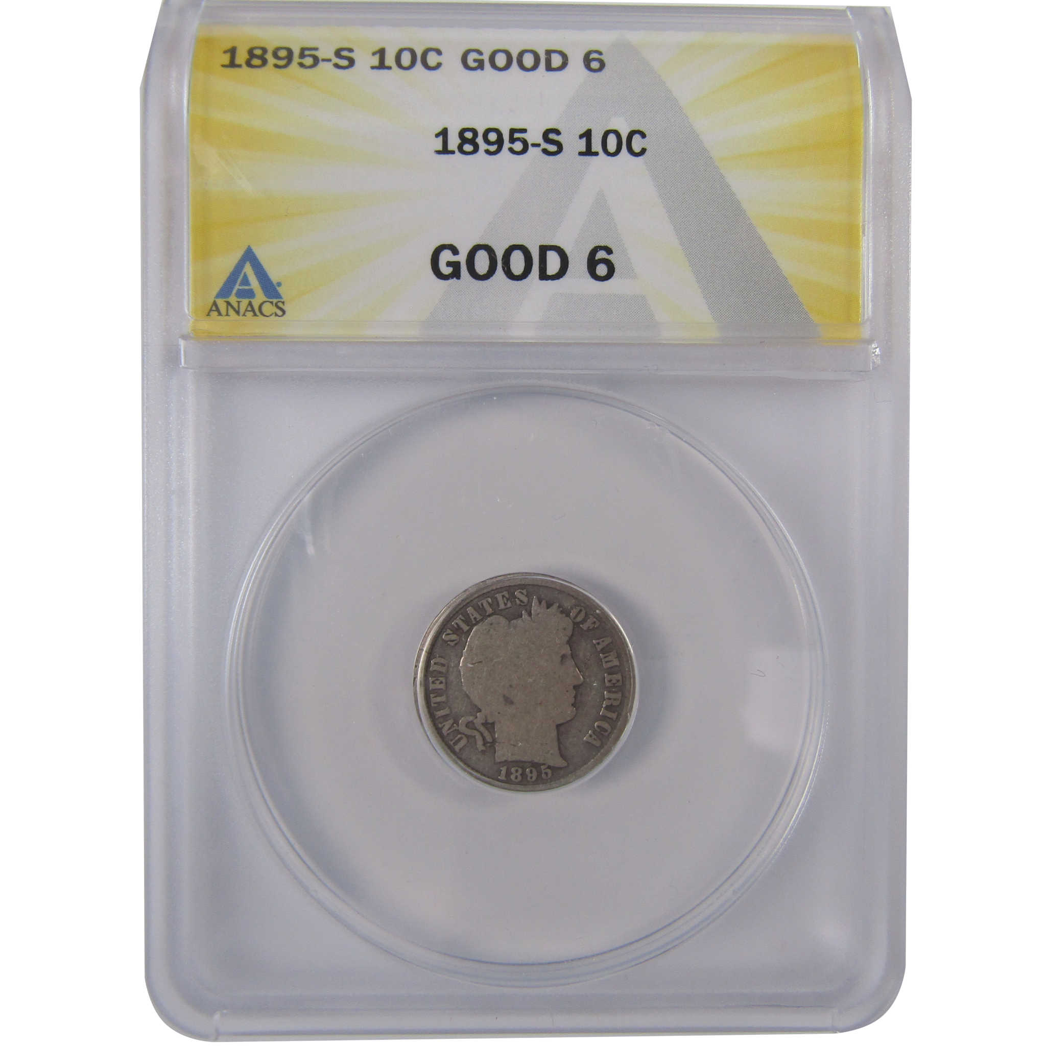 1895 S Barber Dime G 6 ANACS Silver 10c Coin SKU:I17499