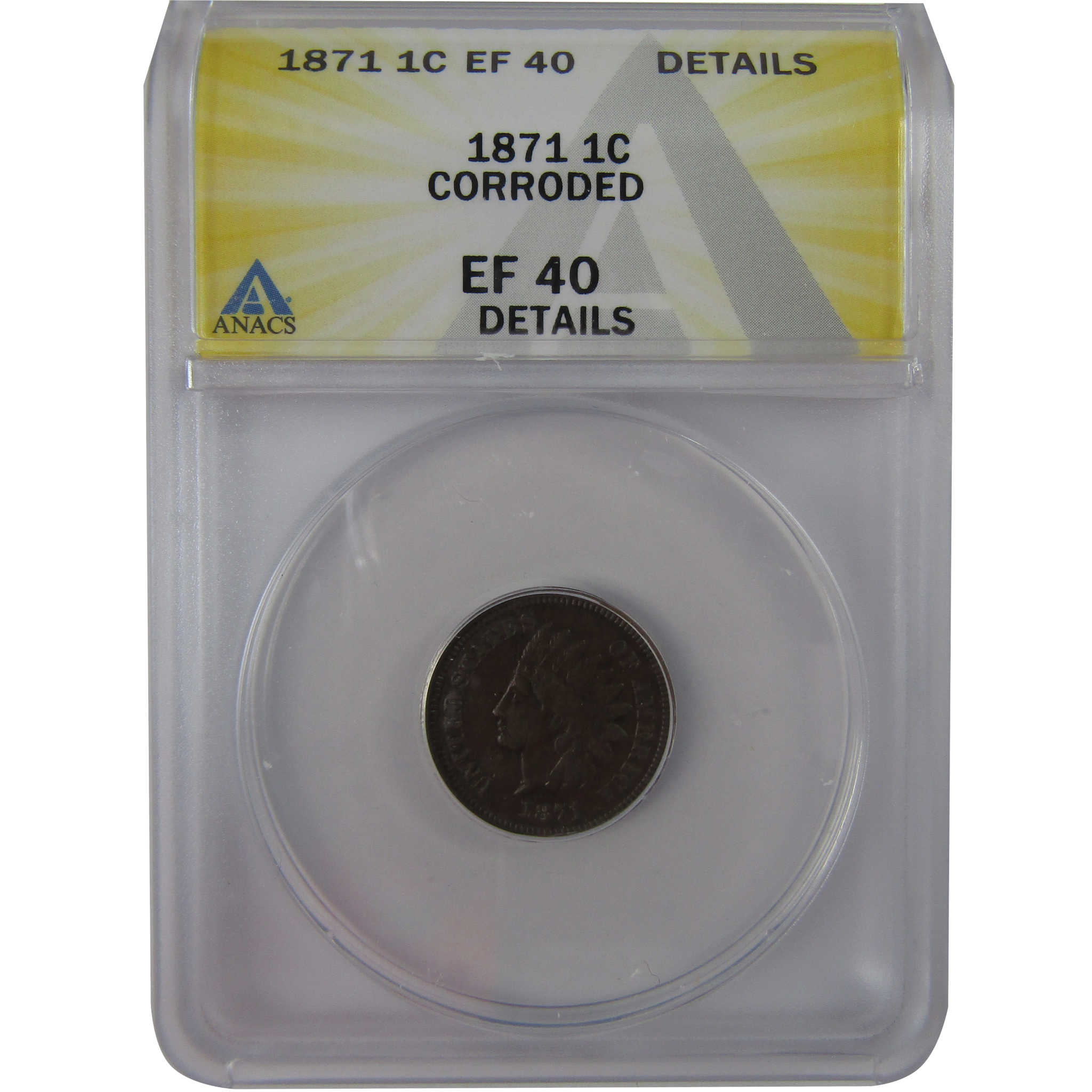 1871 Indian Head Cent EF 40 Details ANACS Penny 1c Coin SKU:CPC1180