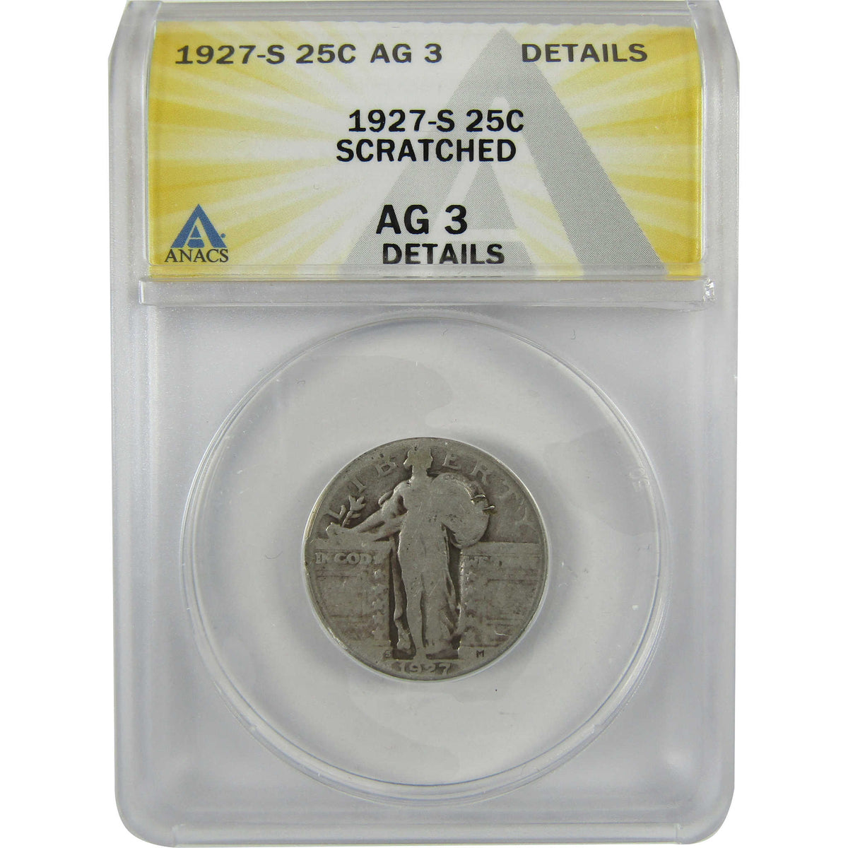 1927 S Standing Liberty Silver Quarter AG 3 Details ANACS SKU:I28569