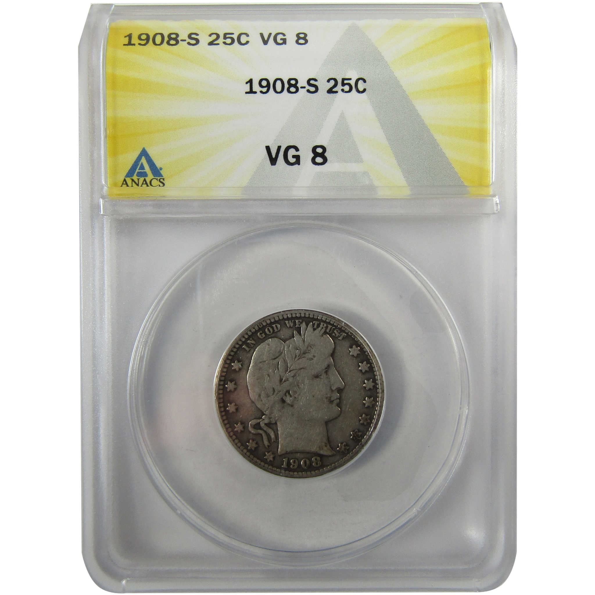 1908 S Barber Silver Quarter VG 8 ANACS 25c Coin SKU:I28045