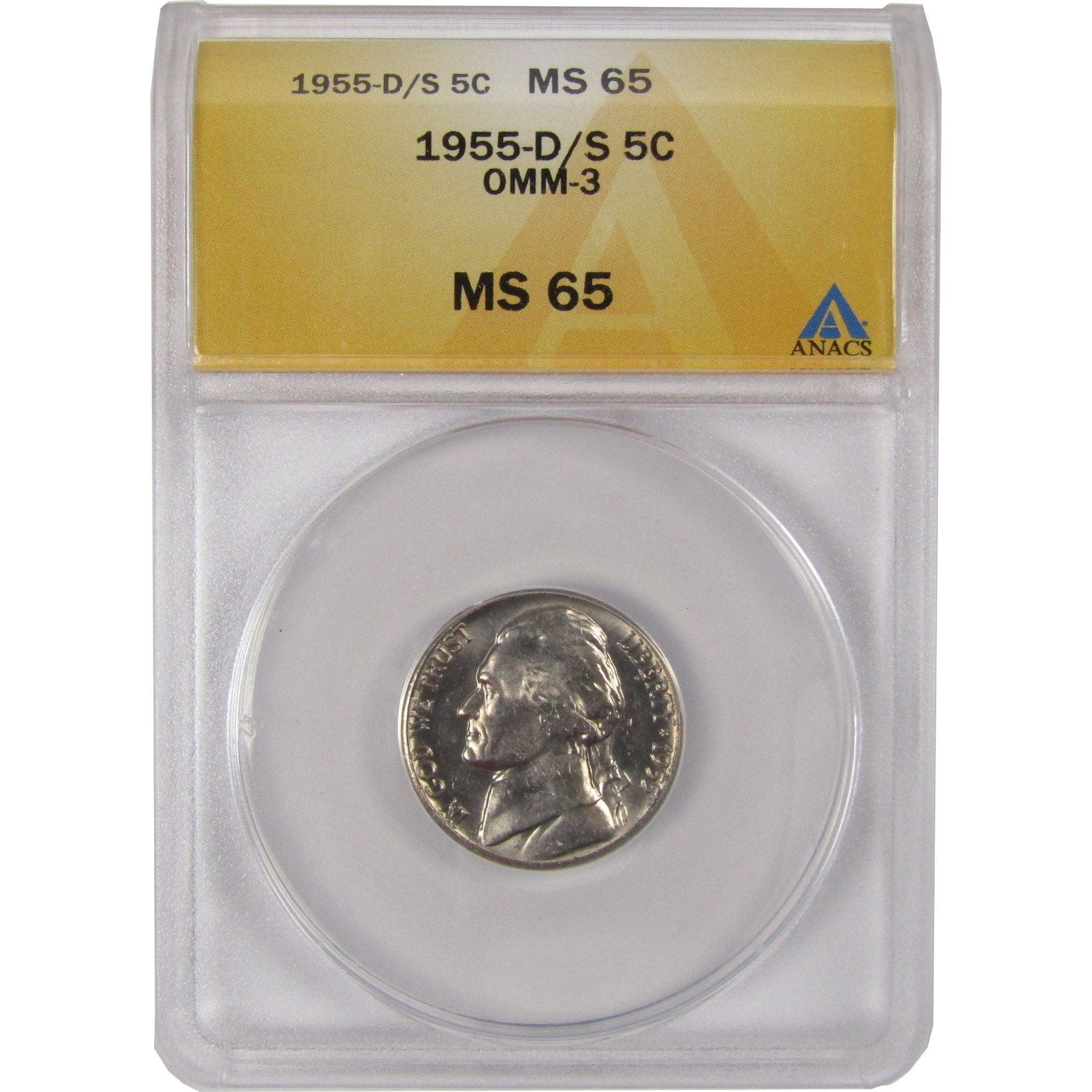 1955 D/S OMM-3 Jefferson Nickel MS 65 ANACS Uncirculated SKU:CPC1129