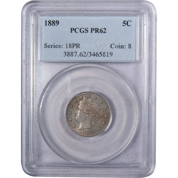 1889 Liberty Head V Nickel 5 Cent Piece PR 62 PCGS 5c Proof SKU:I349